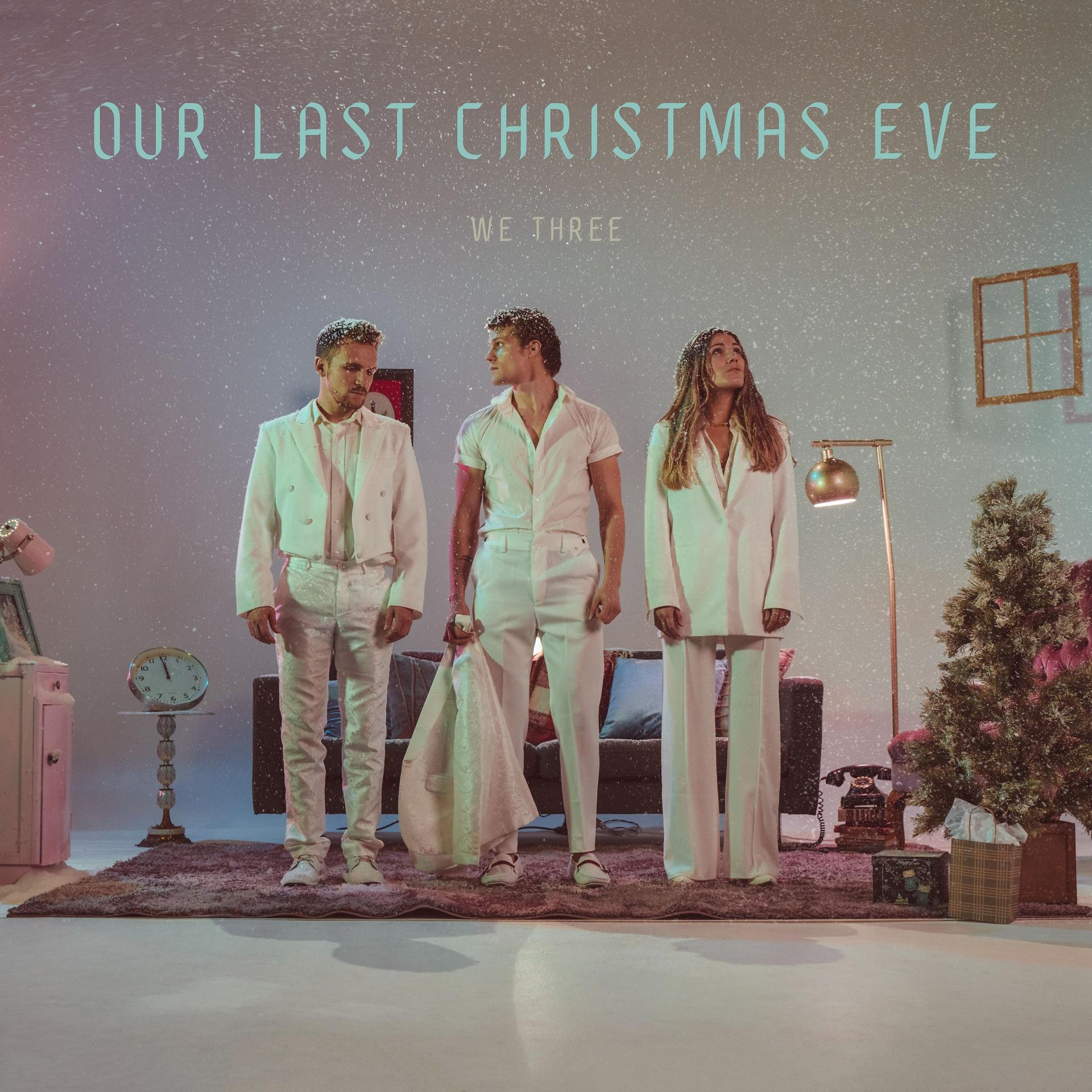 Постер альбома Our Last Christmas Eve