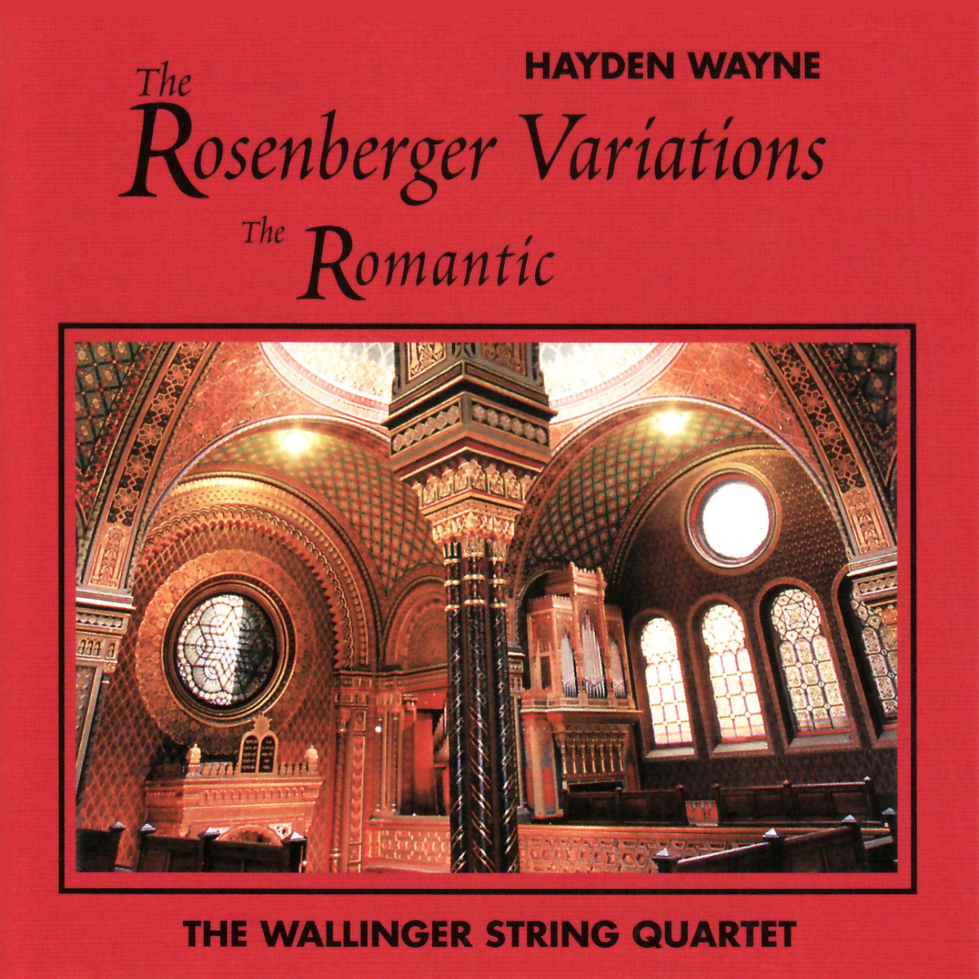 Постер альбома Hayden Wayne-The Rosenberger Variations/The Romantic