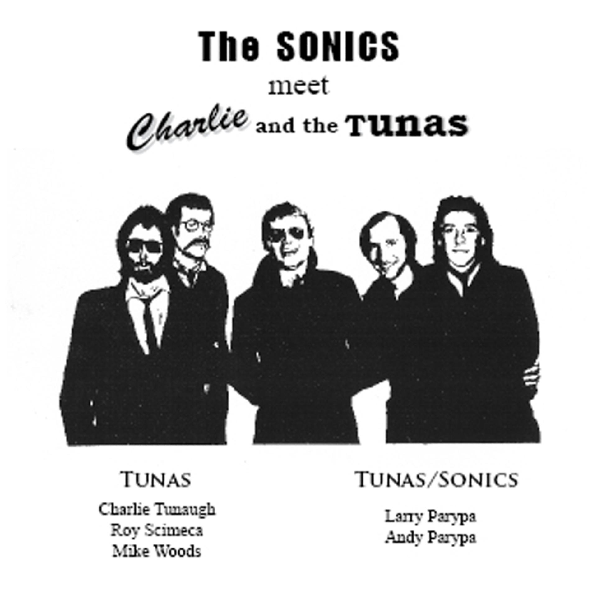 Постер альбома The Sonics Meet Charlie & The Tunas