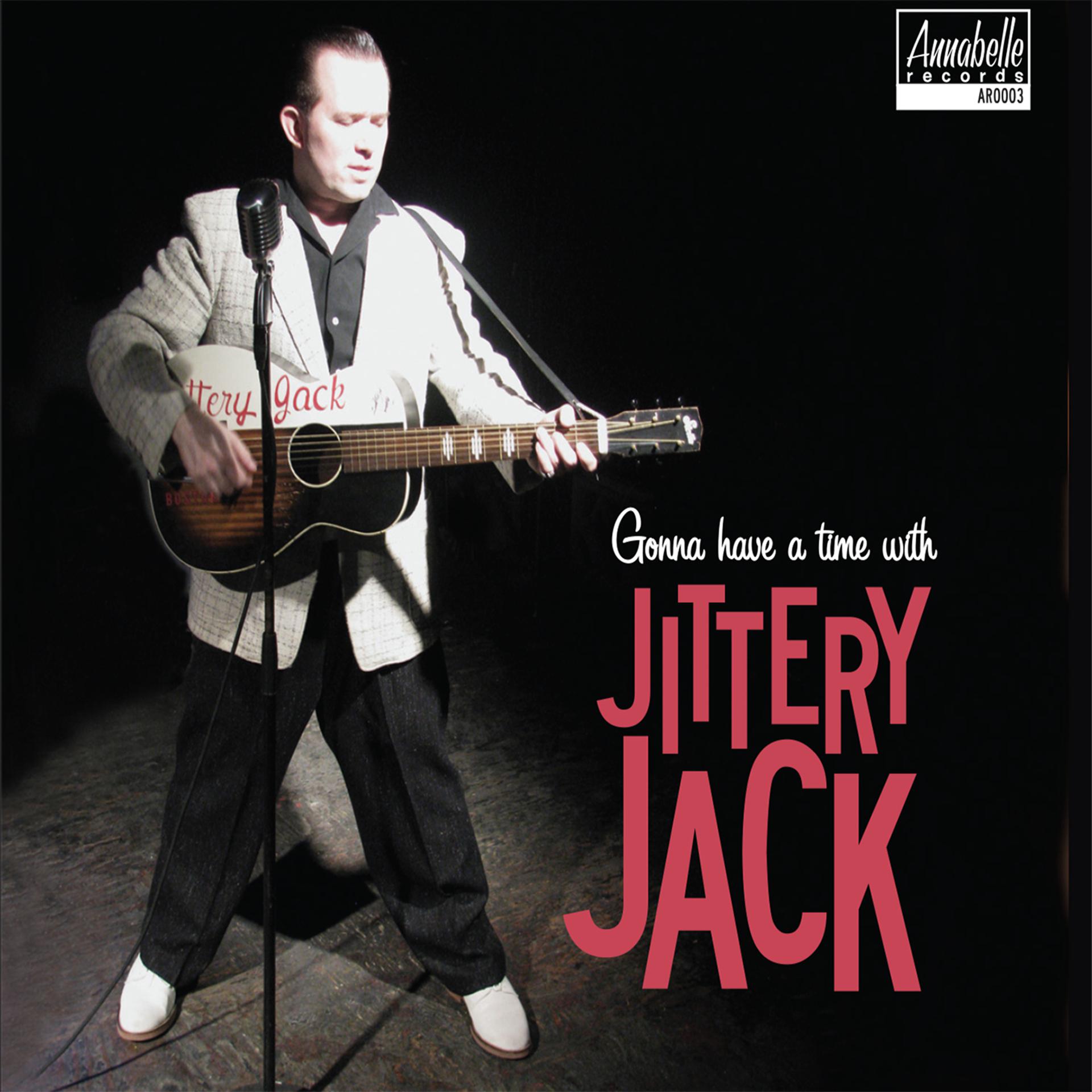 Постер альбома Gonna Have a Time with Jittery Jack
