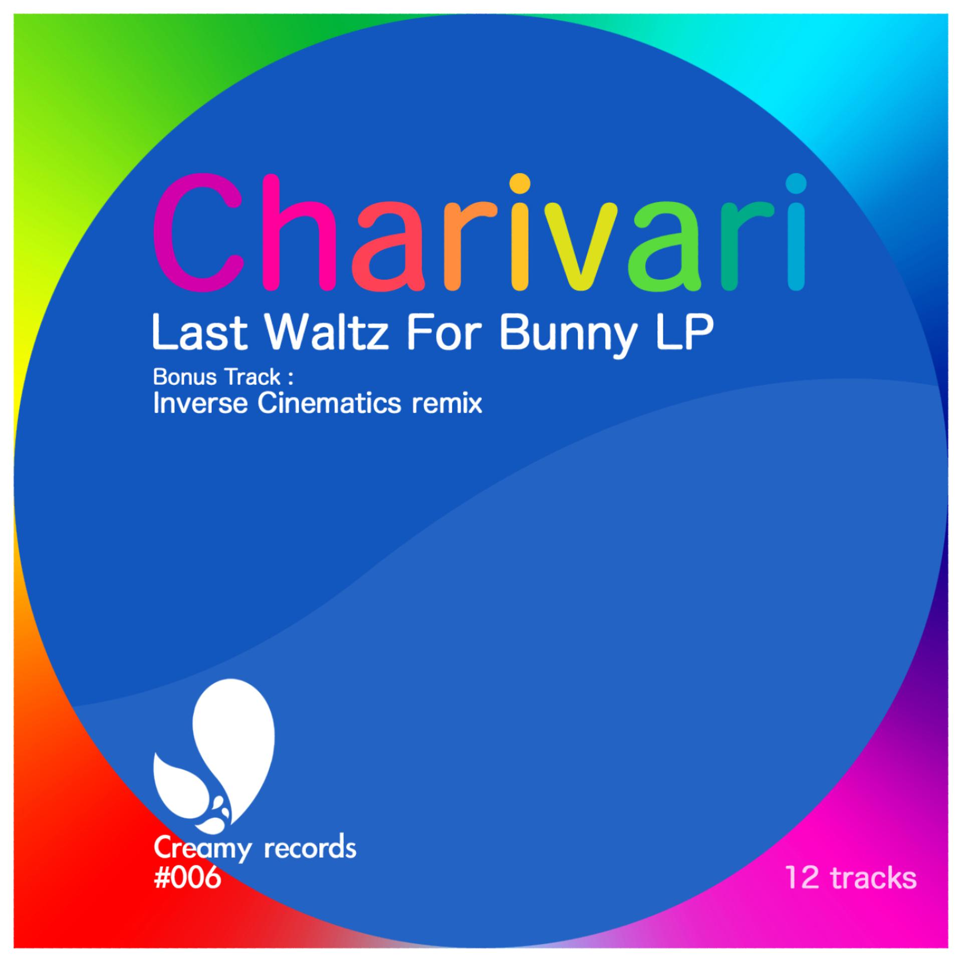 Постер альбома Last Waltz for Bunny