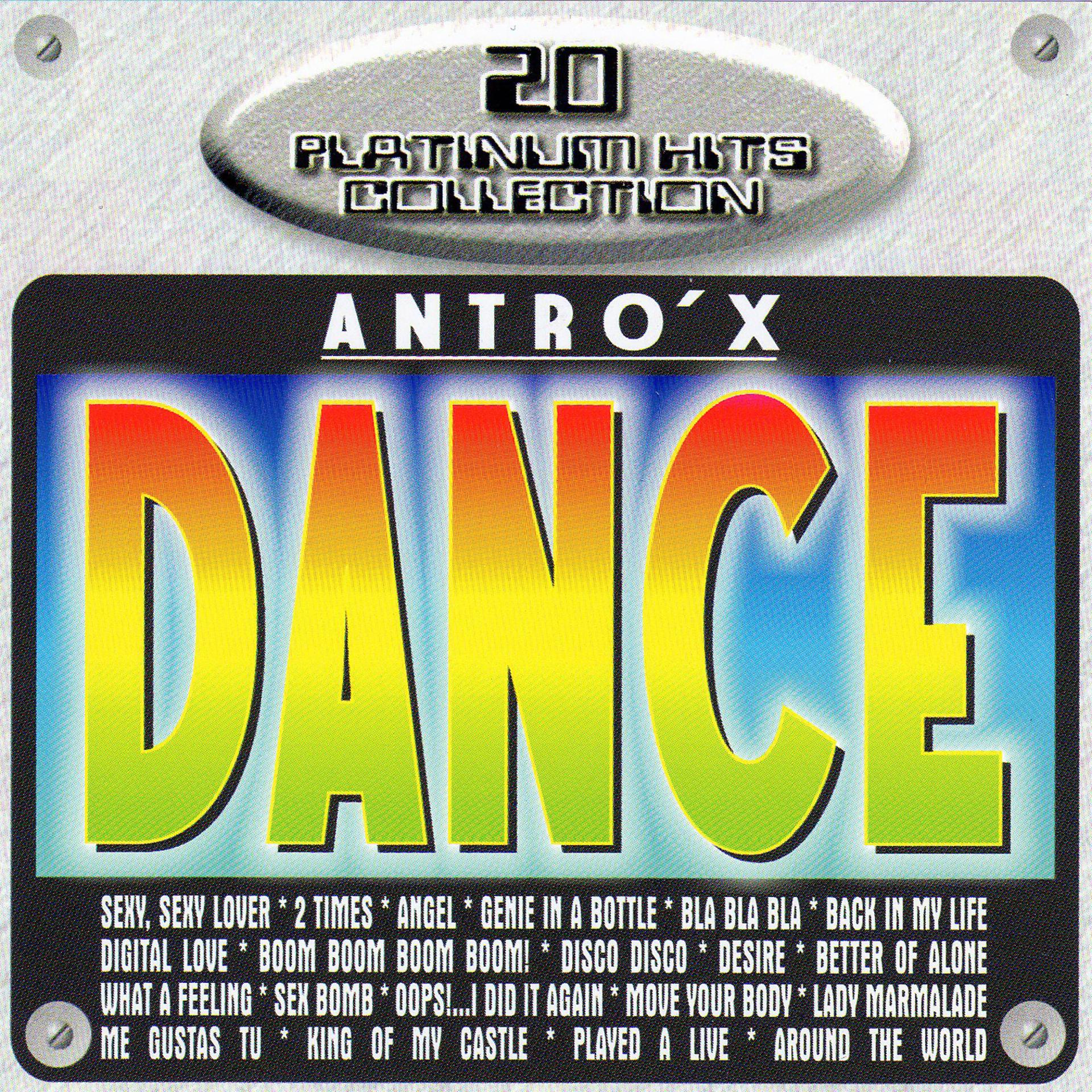 Постер альбома Antro's Dance 20 Platinum Hits Collection