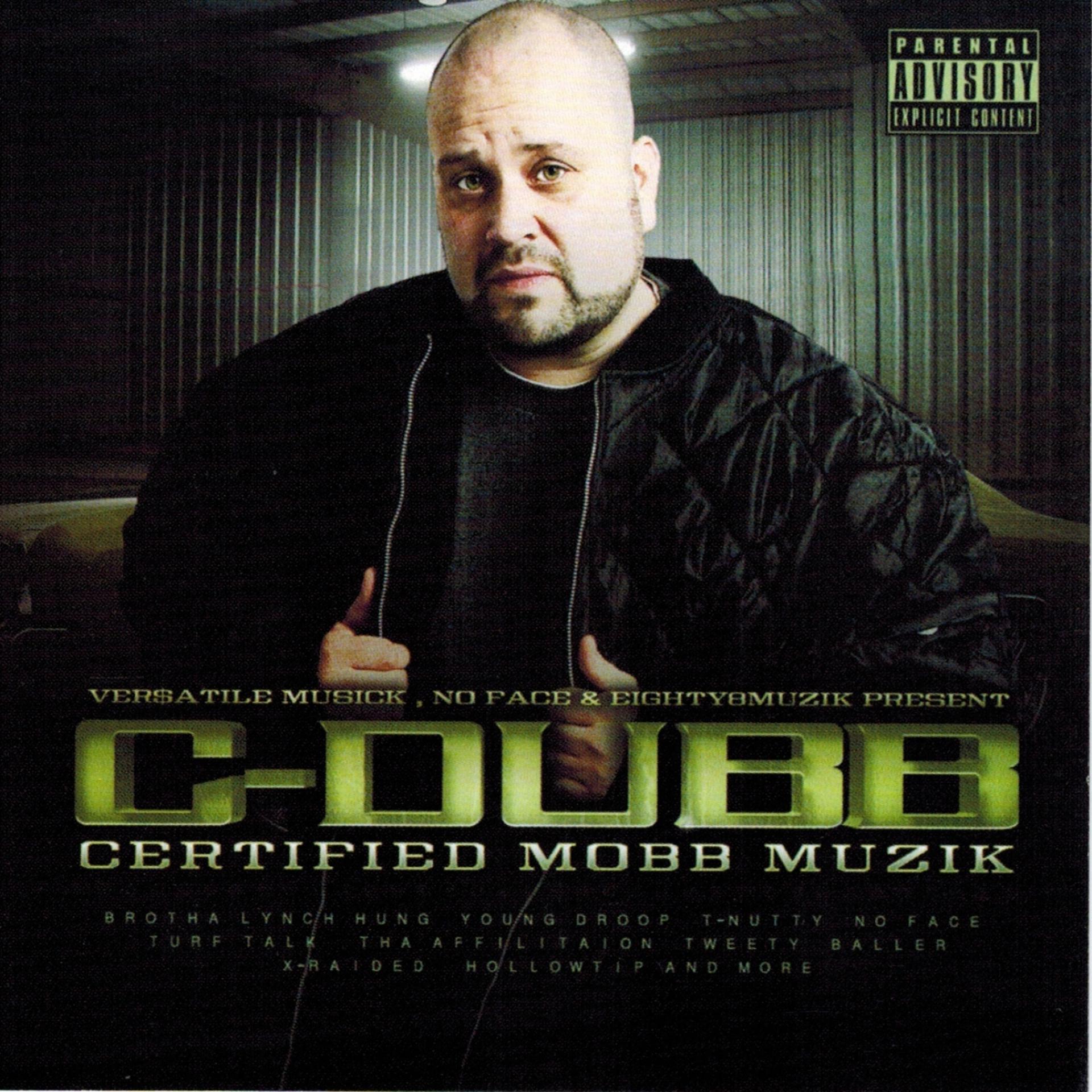 Постер альбома Certified Mobb Muzik