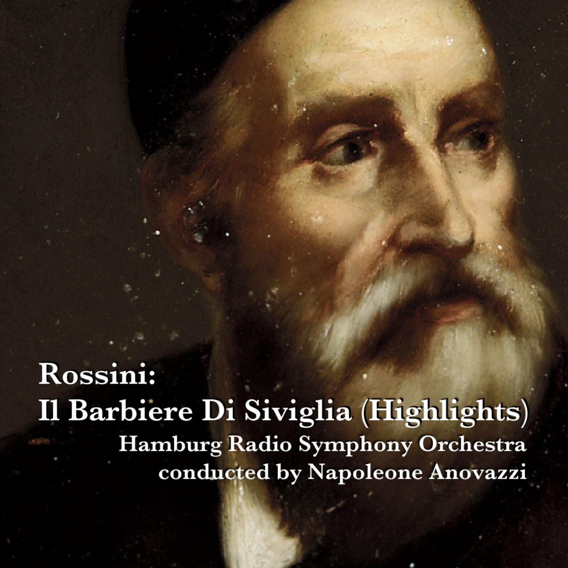Постер альбома Rossini: Il Barbiere Di Siviglia (Highlights)