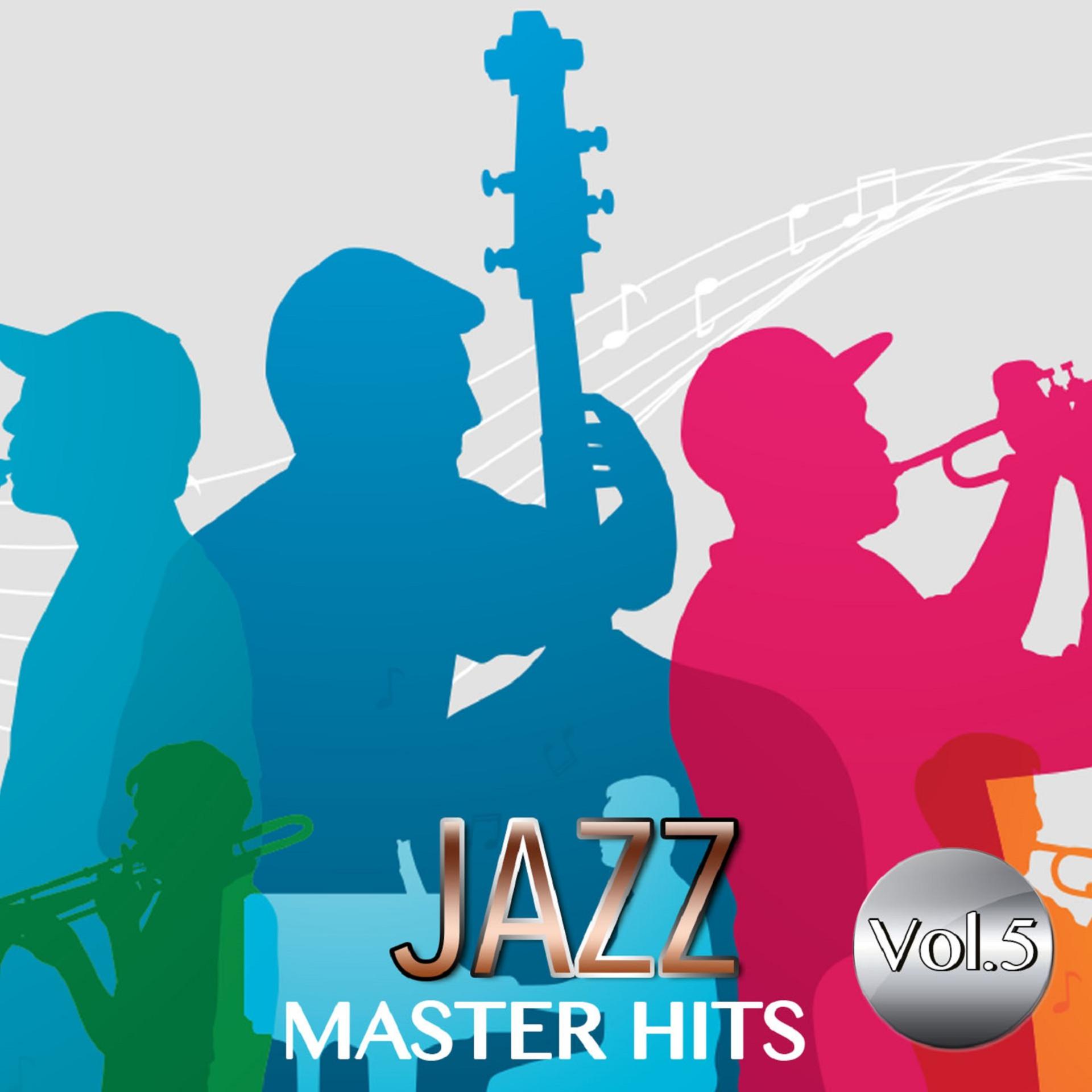 Постер альбома Jazz Master Hits, Vol. 5