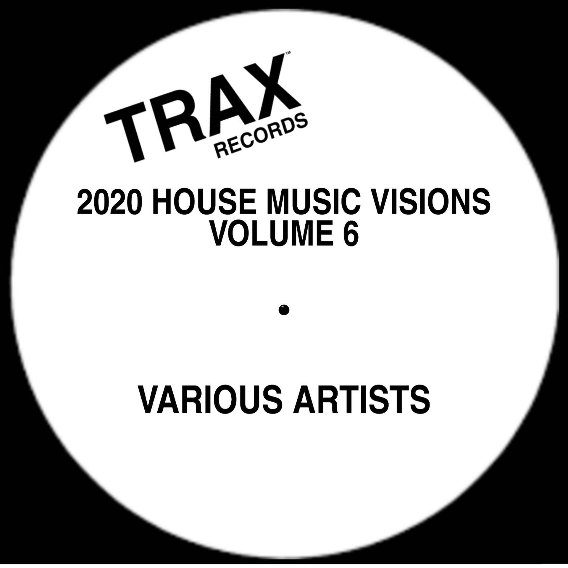 Постер альбома 2020 House Music Visions Volume 6