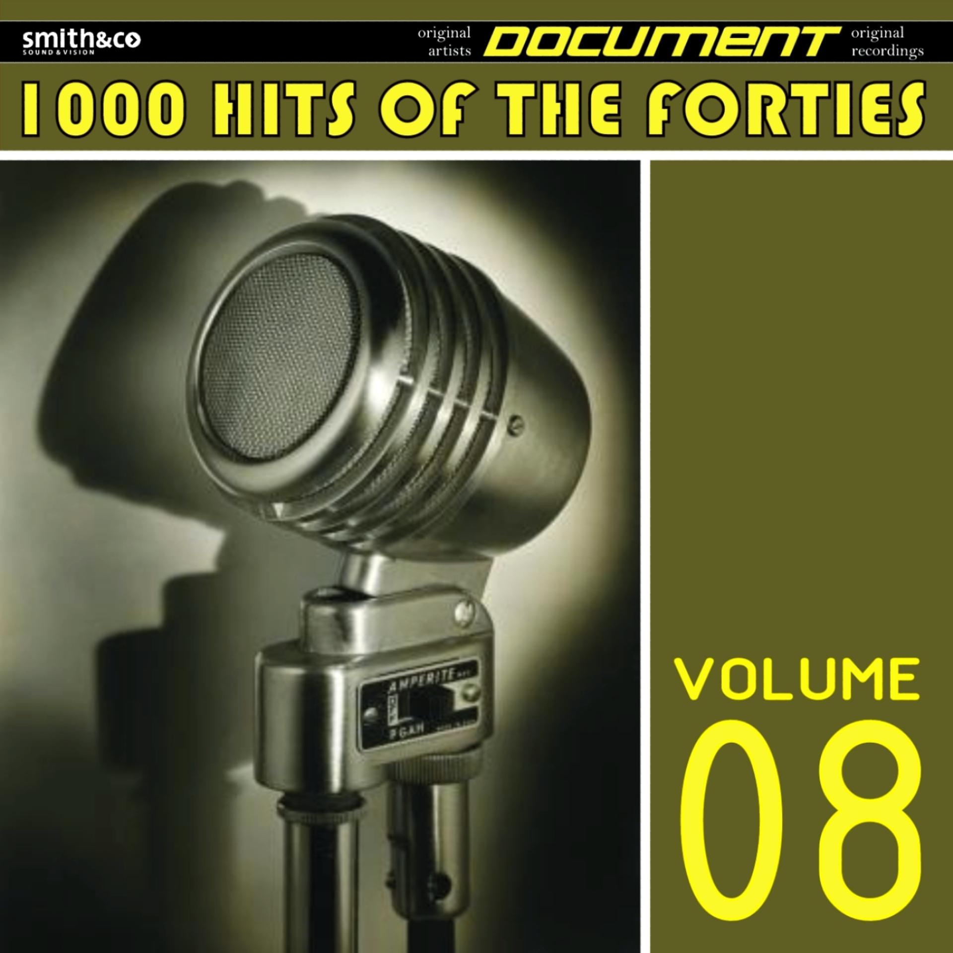 Постер альбома 1000 Hits of the Forties, Vol. 8