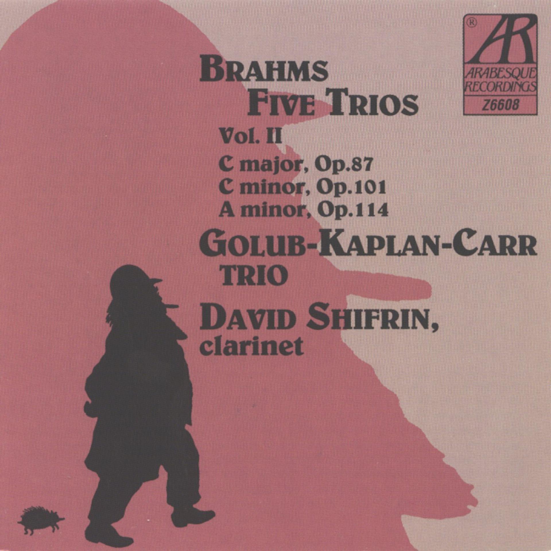 Постер альбома Brahms: Five Trios, Volume II