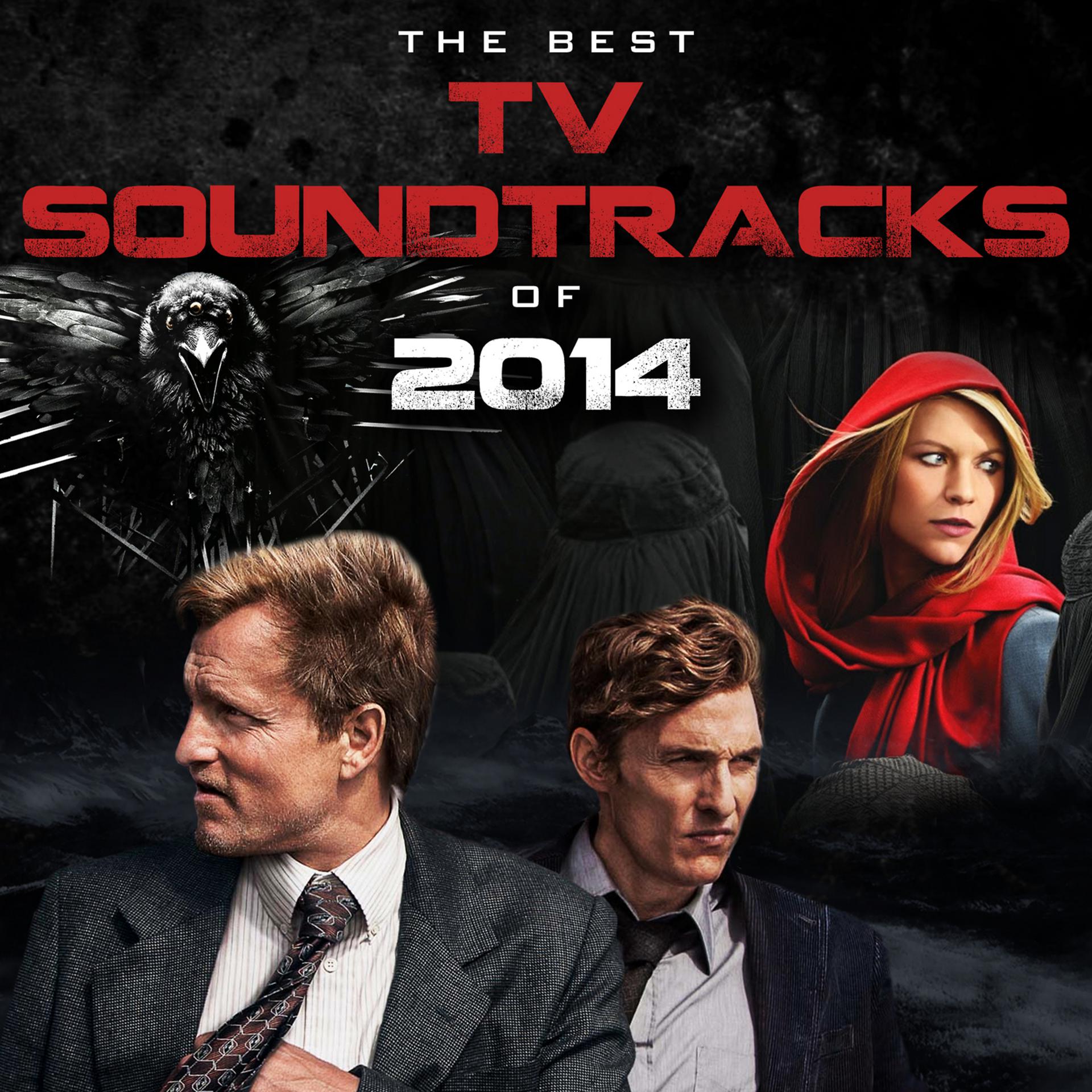 Постер альбома The Best Tv Soundtracks of 2014