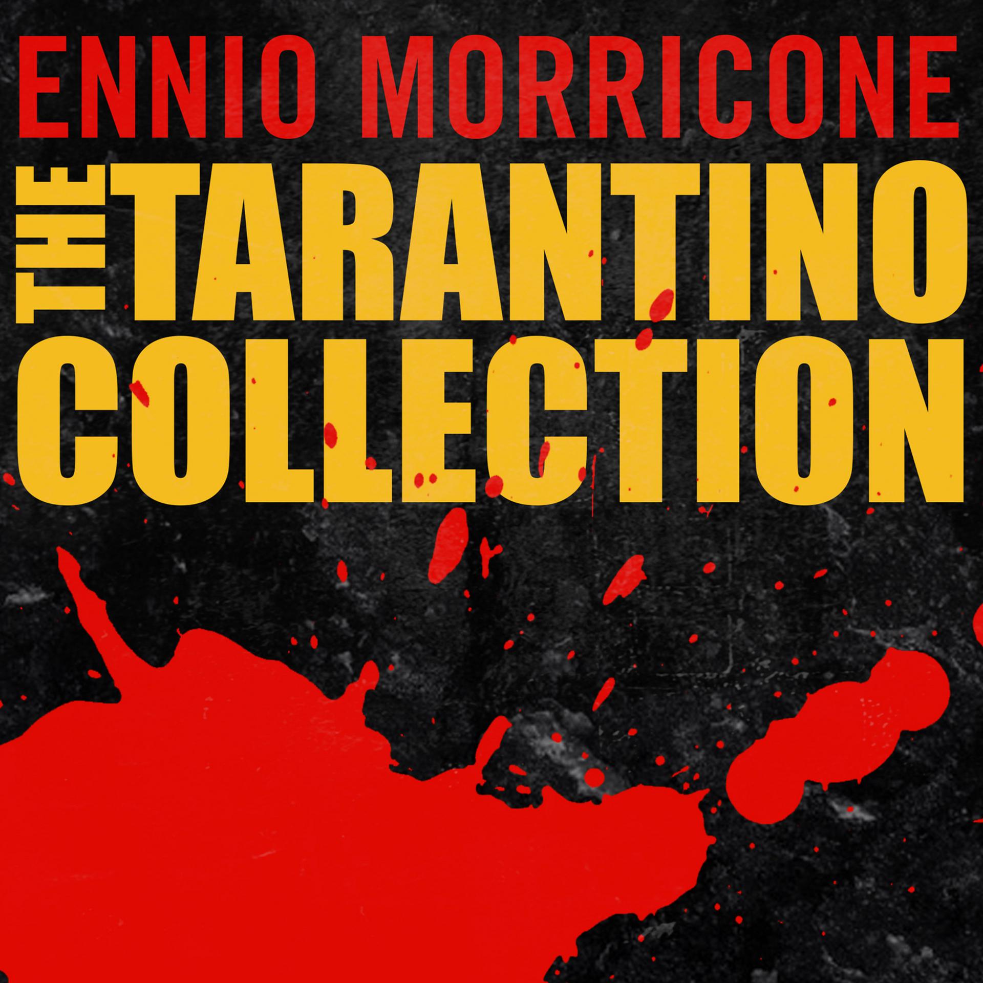 Постер альбома Ennio Morricone: The Tarantino Collection