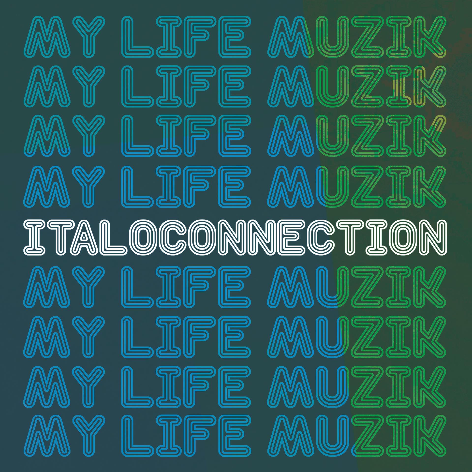 Постер альбома My Life Muzik