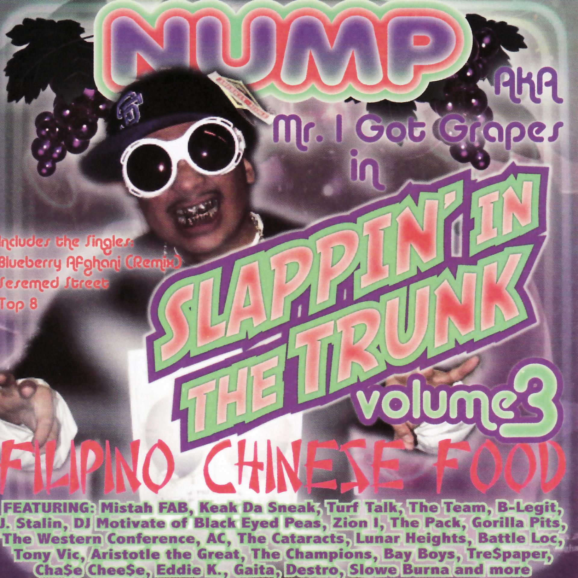 Постер альбома Slappin In the Trunk Vol. 3 Filipino Chinese Food