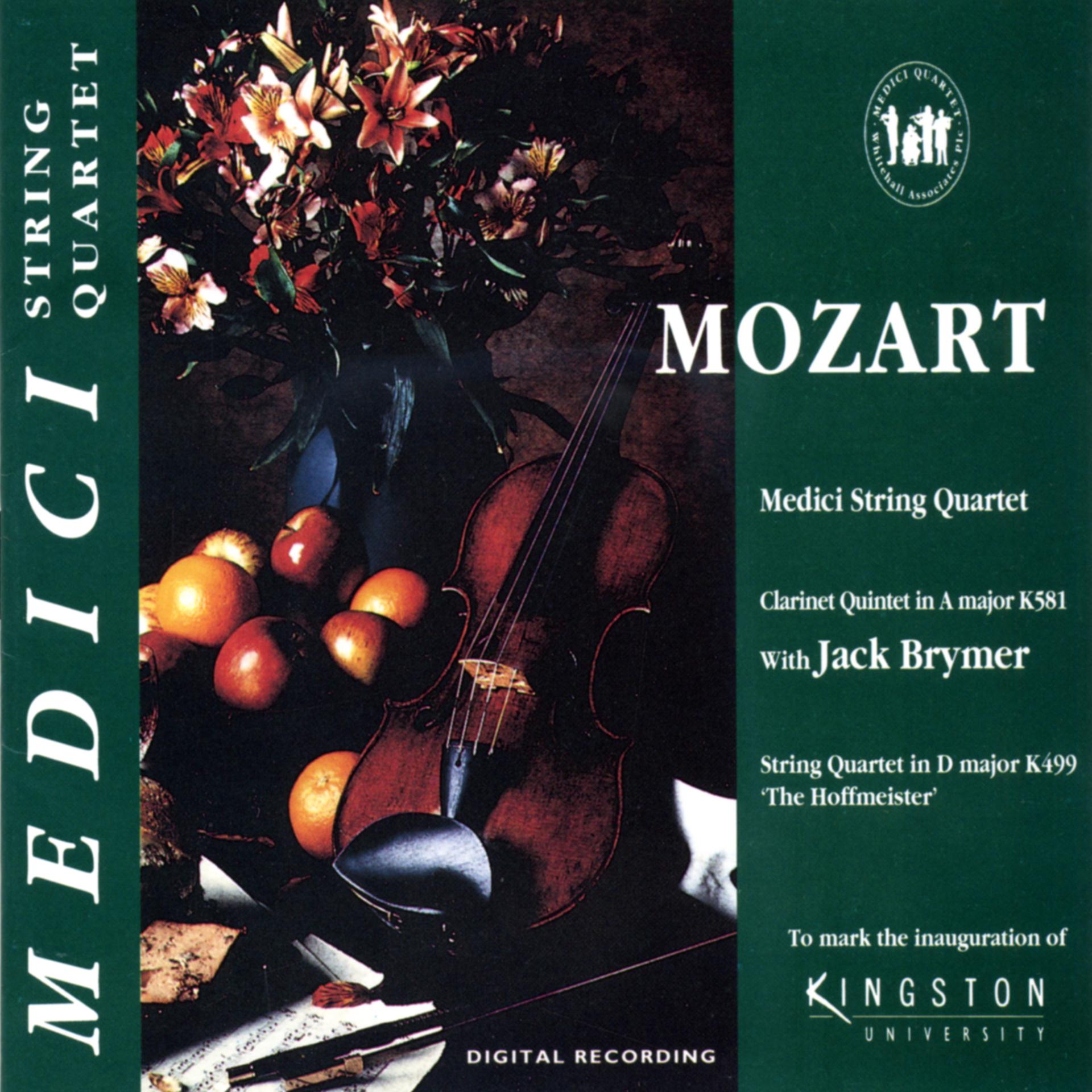 Постер альбома Mozart: Clarinet Quinter in A Major and String Quartet in D Major