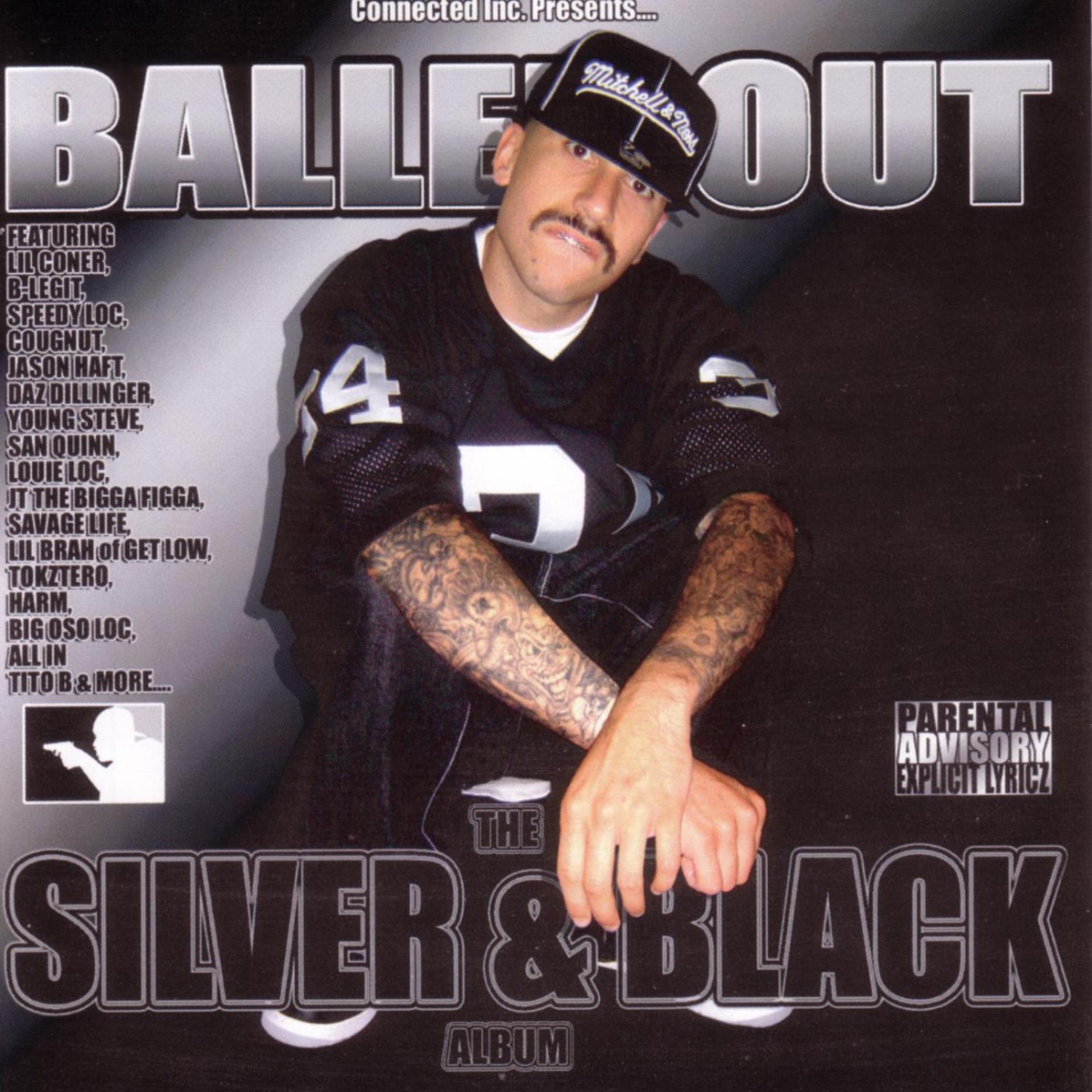 Постер альбома Connected Inc. Presents... Balled Out, The Silver And Black Album