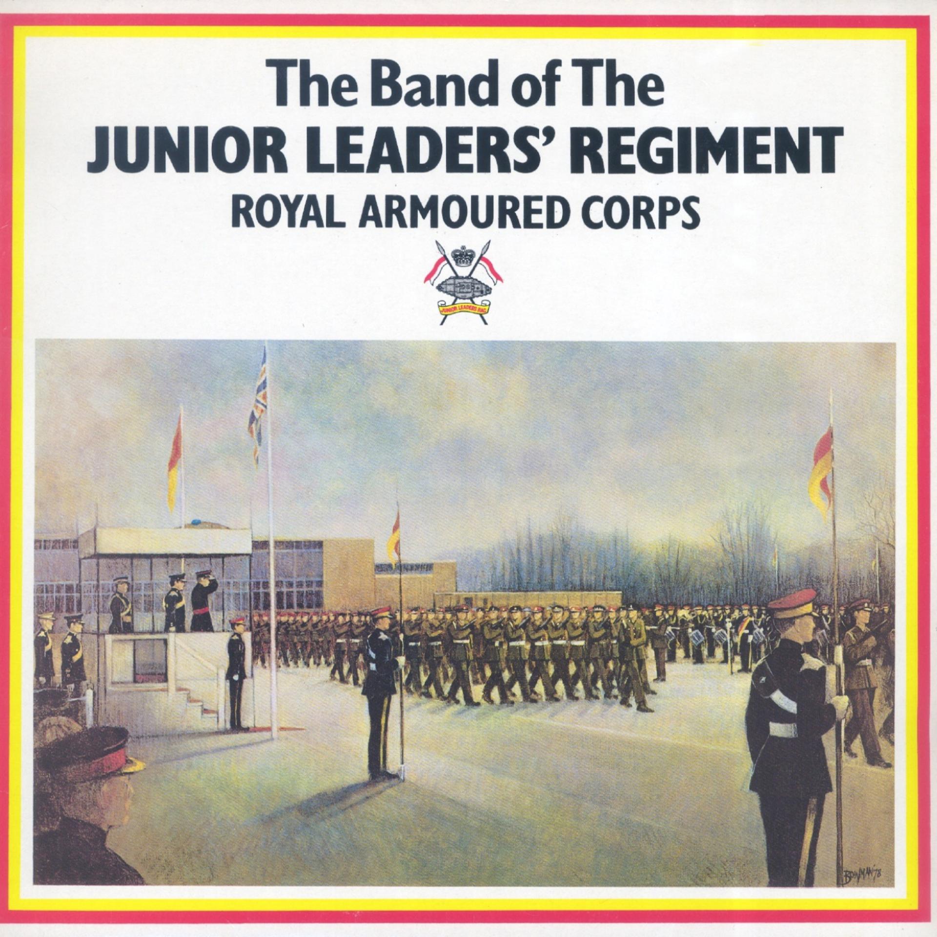 Постер альбома The Band of the Junior Leaders' Regiment Royal Armoured Corps