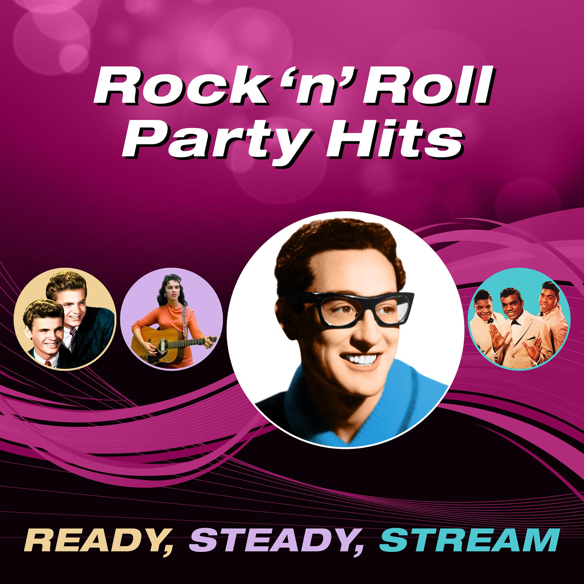 Постер альбома Rock 'N' Party Hits (Ready, Steady, Stream)