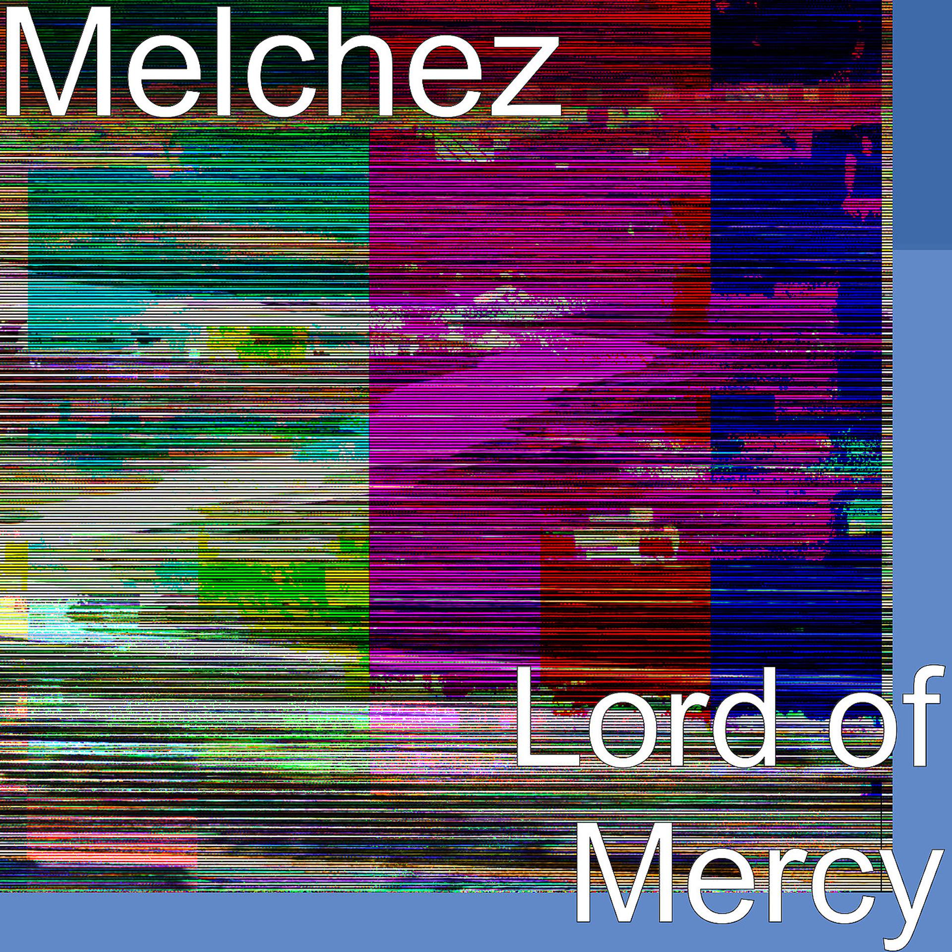 Постер альбома Lord of Mercy