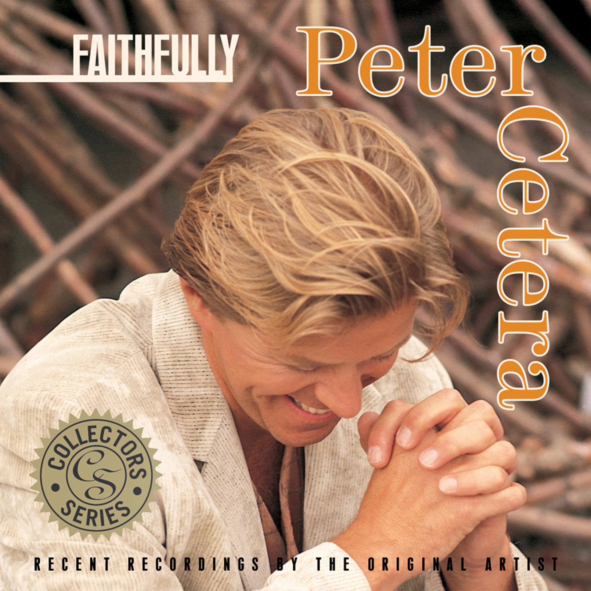 Постер альбома Collector's Series: Faithfully