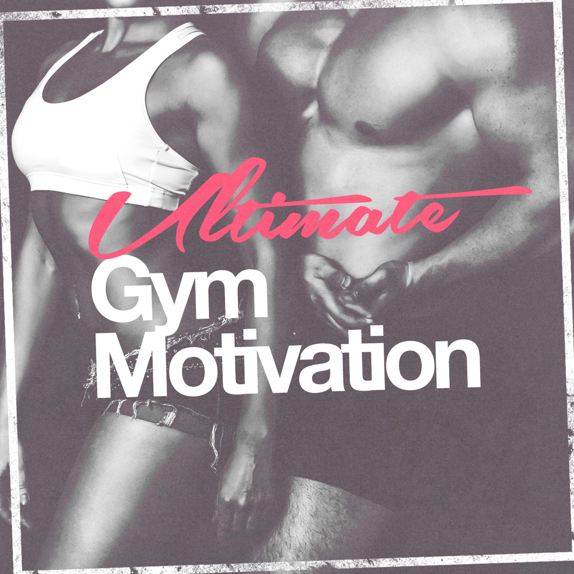 Постер альбома Ultimate Gym Motivation