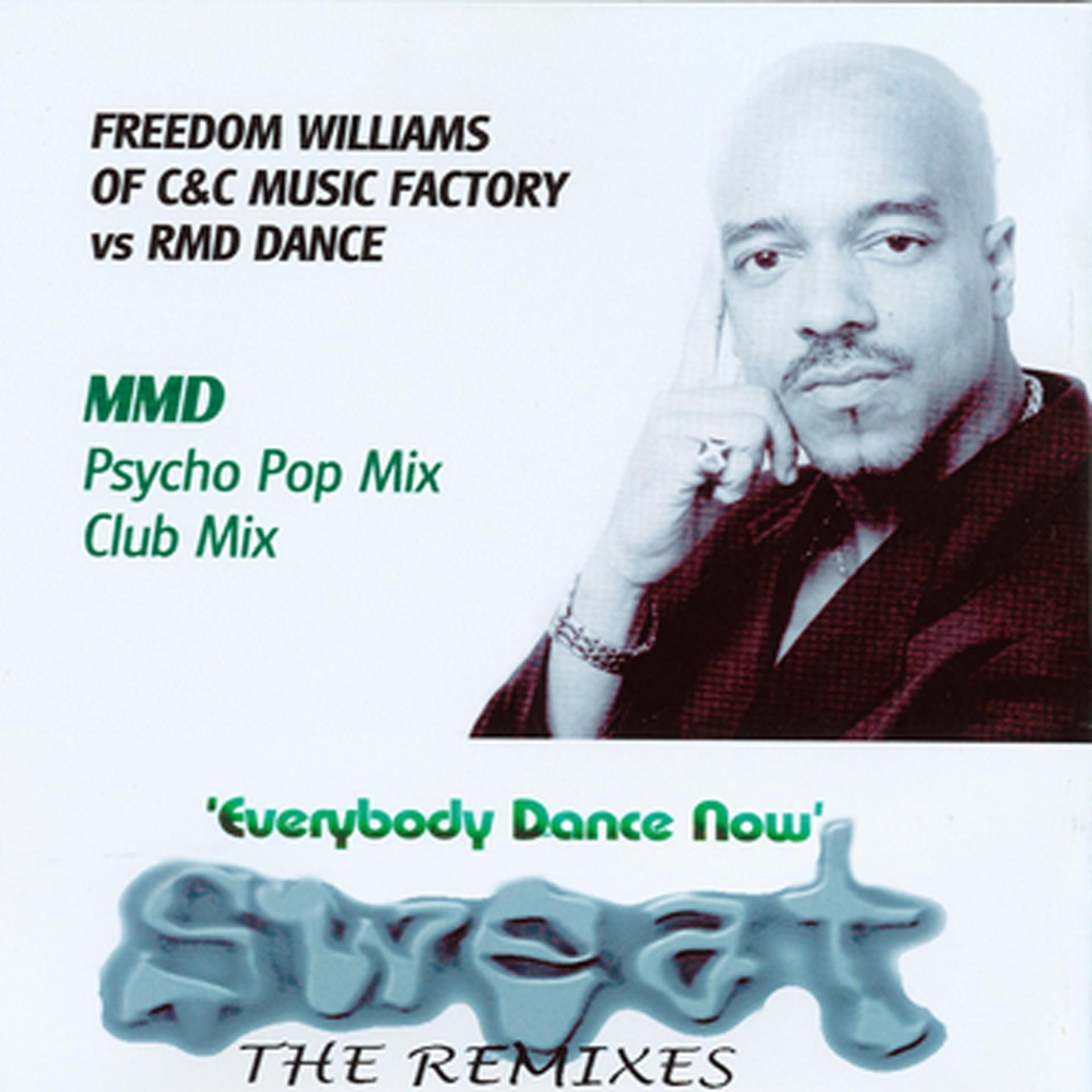 Постер альбома SWEAT 2 (The Remixes) Feat. FREEDOM WILLIAMS