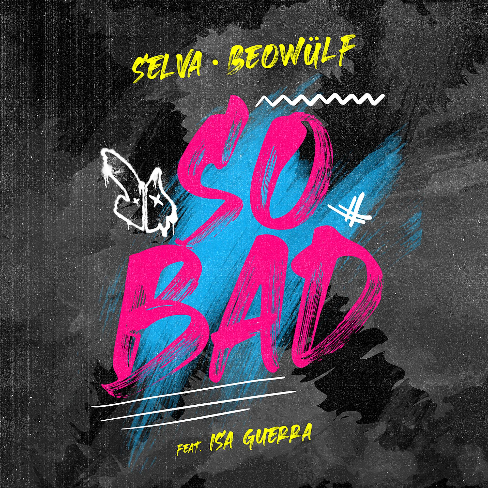 Постер альбома So Bad (with Beowülf)