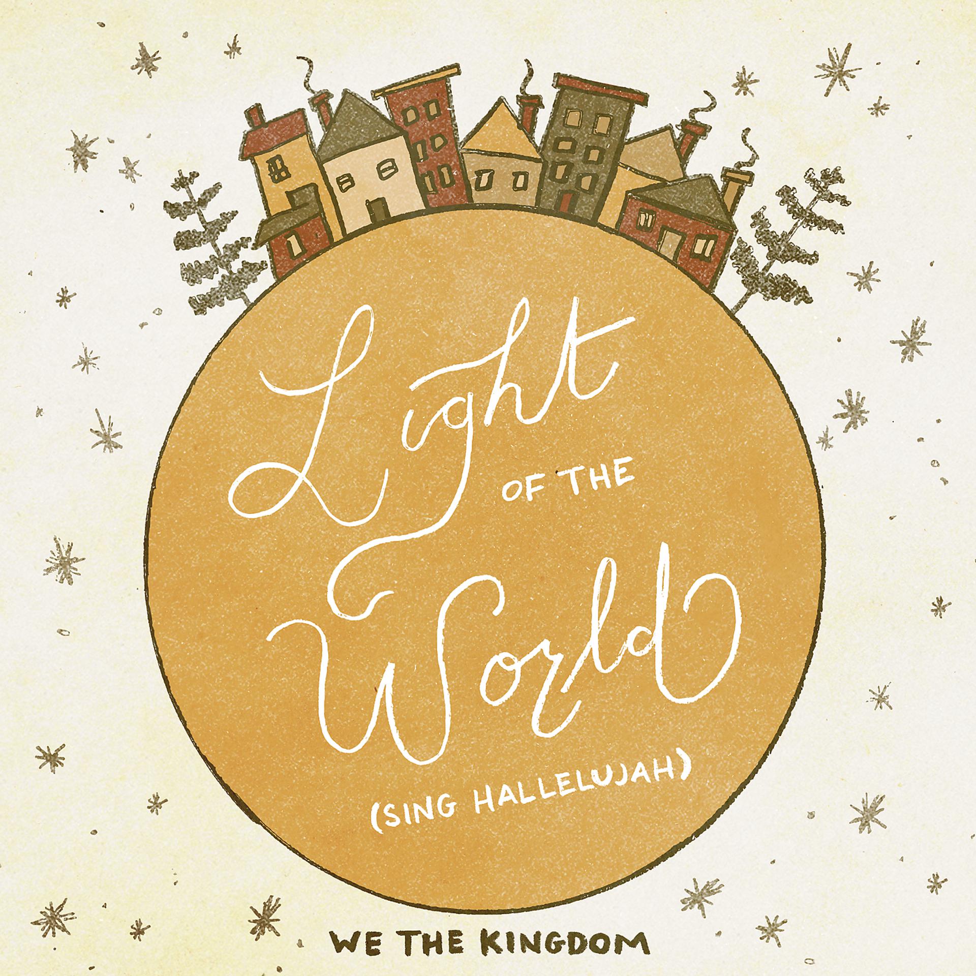 Постер альбома Light Of The World (Sing Hallelujah)