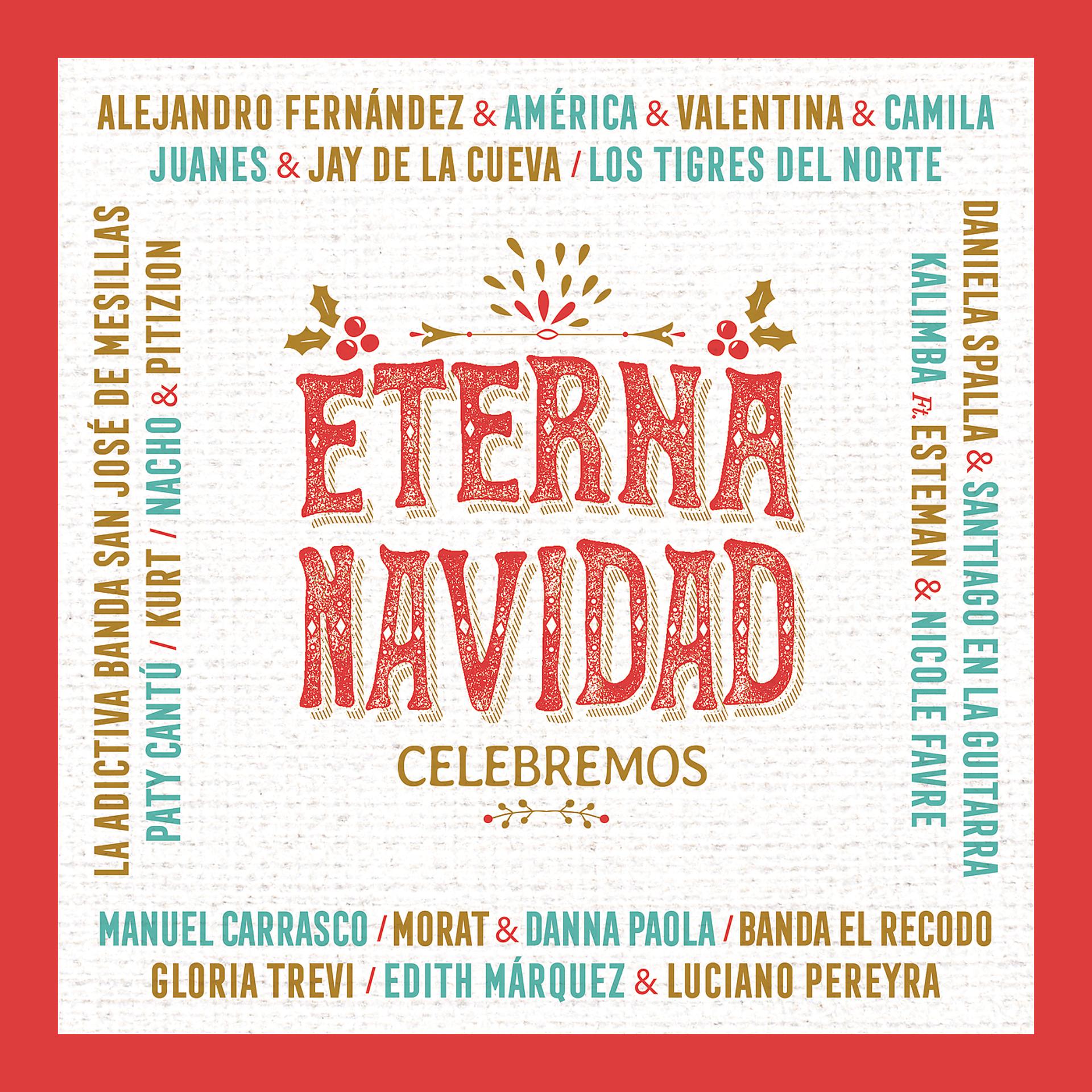 Постер альбома Eterna Navidad Celebremos