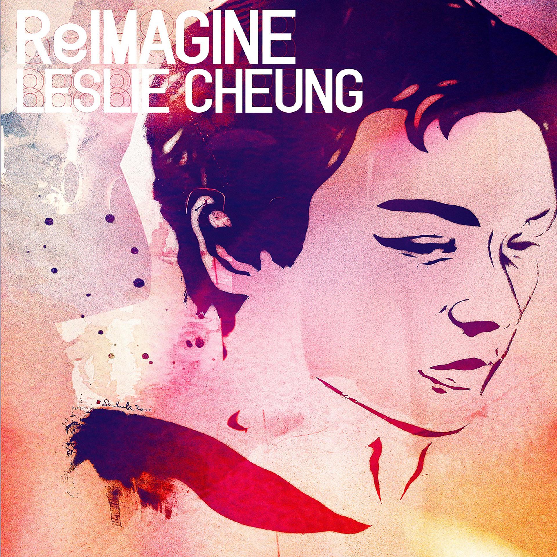 Постер альбома Reimagine Leslie Cheung
