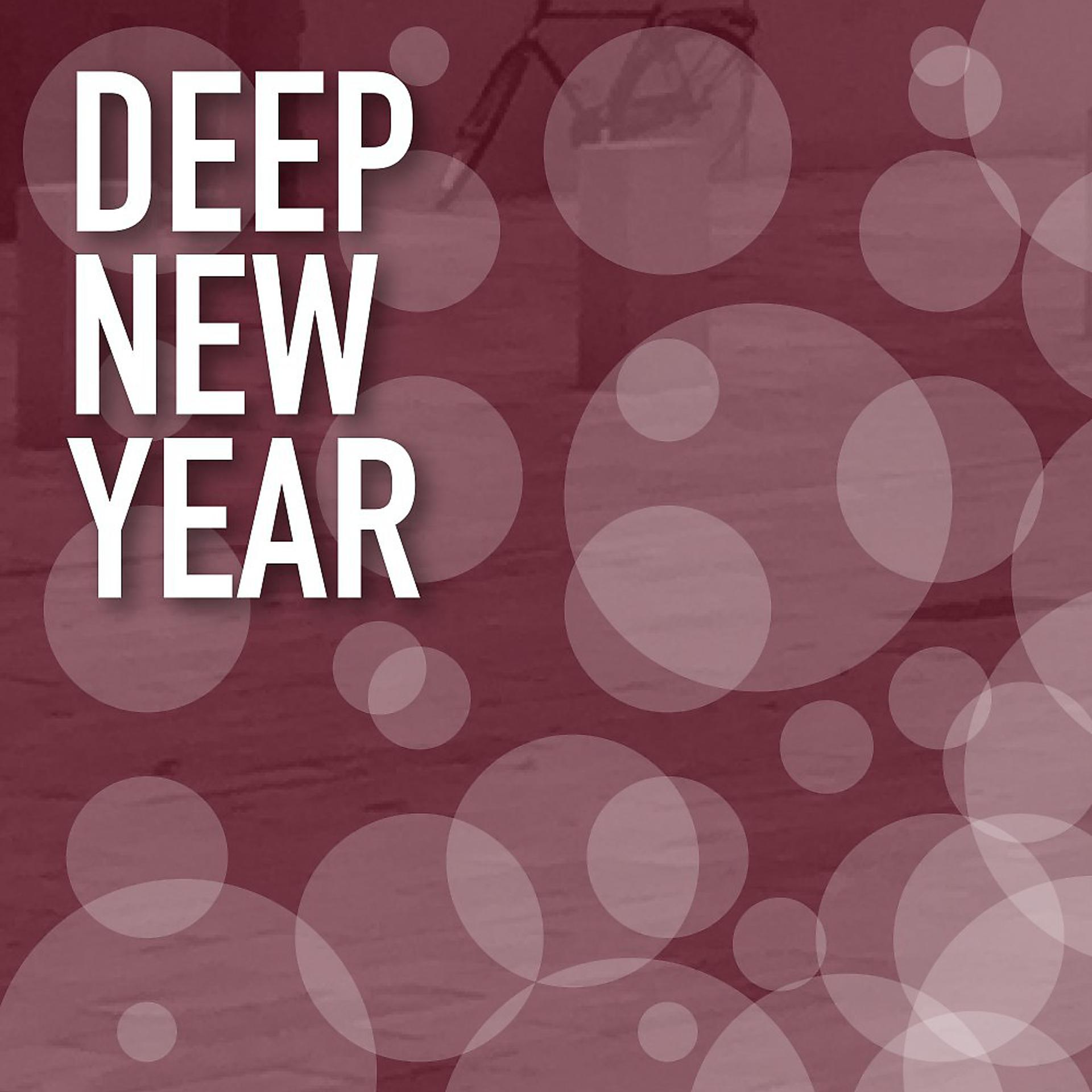 Постер альбома Deep New Year