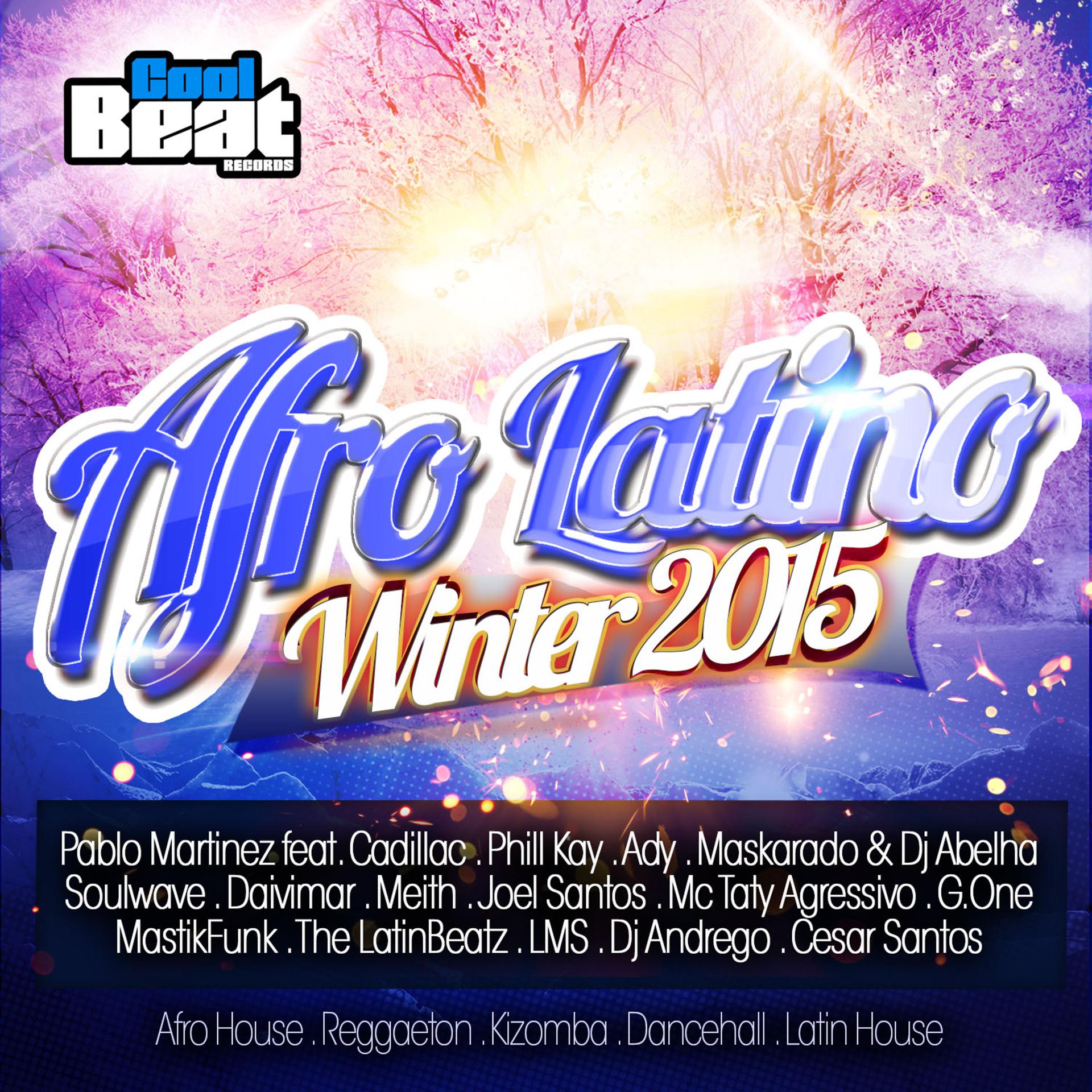 Постер альбома Afro Latino Winter 2015
