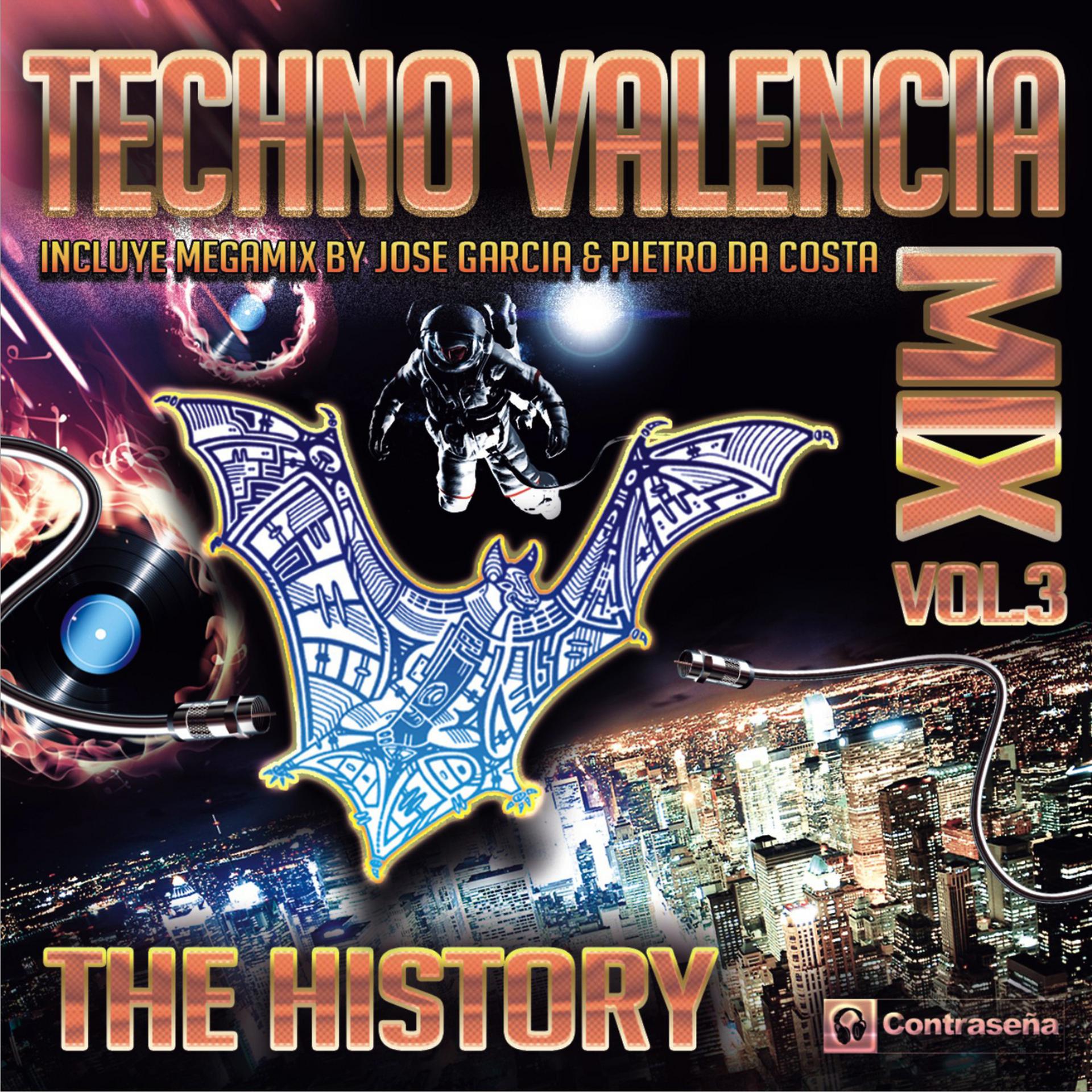 Постер альбома Techno Valencia Mix (The History) Back to the 90's Vol. 3