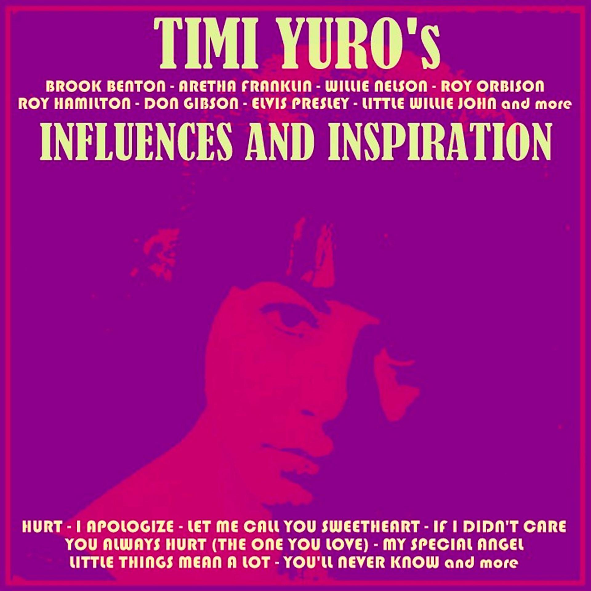 Постер альбома Timi Yuro's Influences and Inspiration
