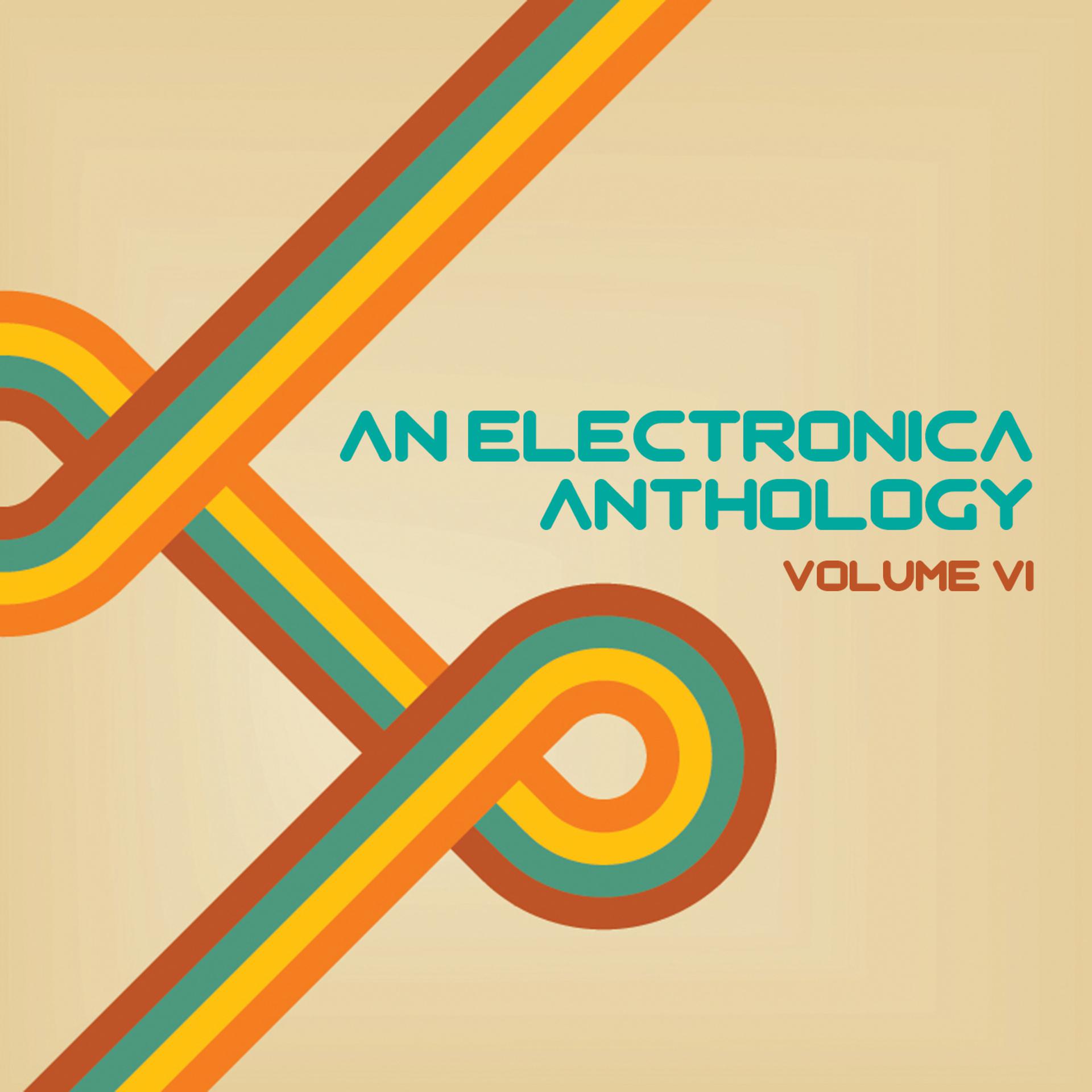 Постер альбома An Electronica Anthology, Vol. 6