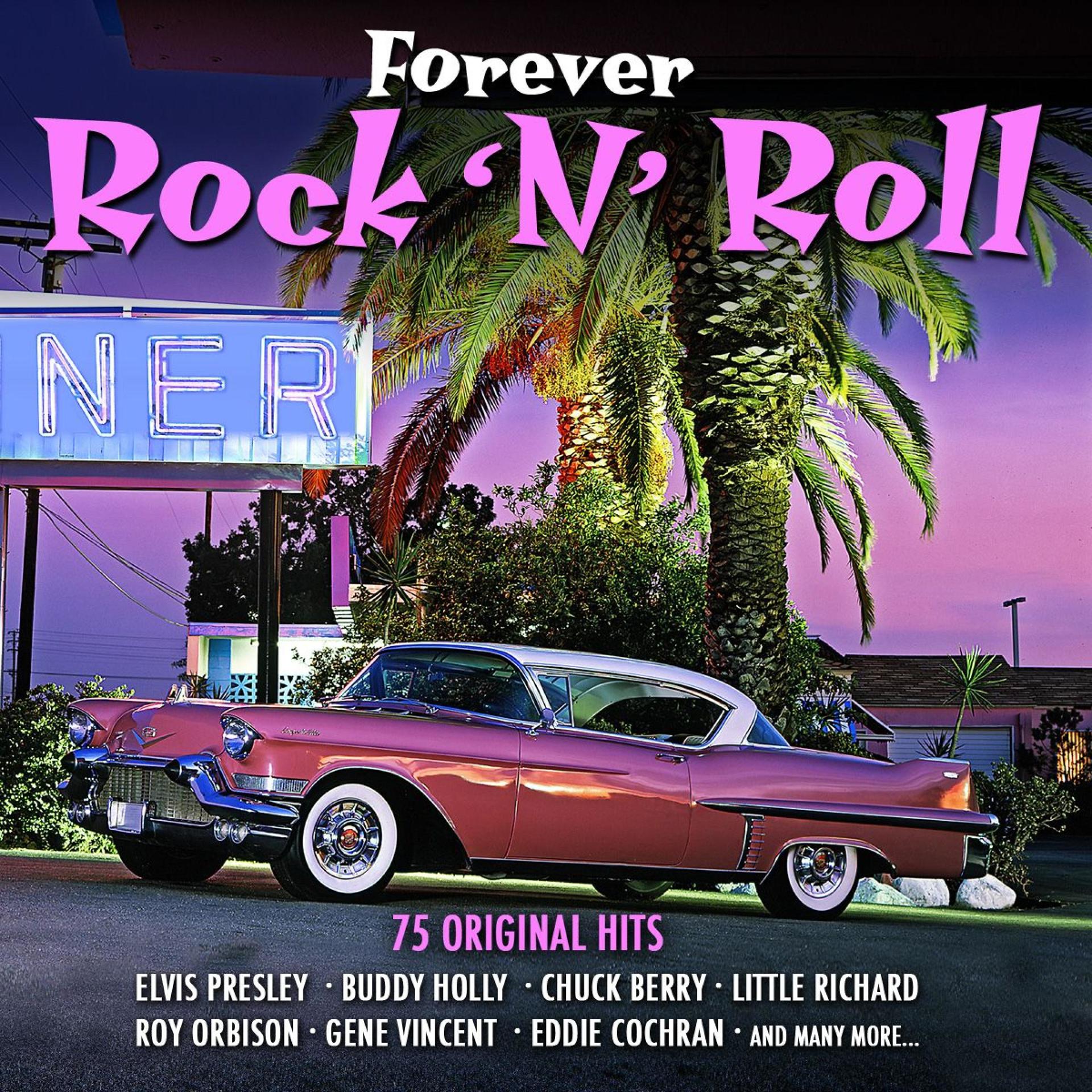 Постер альбома Forever Rock 'N' Roll