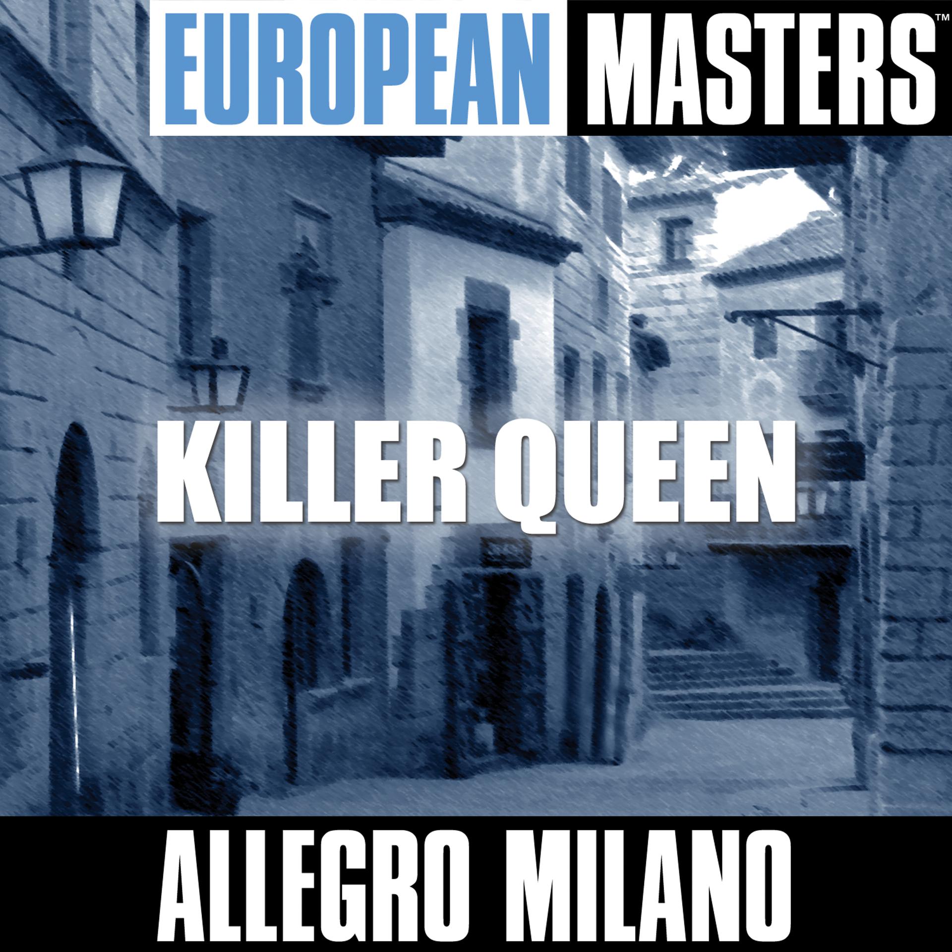 Постер альбома European Masters: Killer Queen