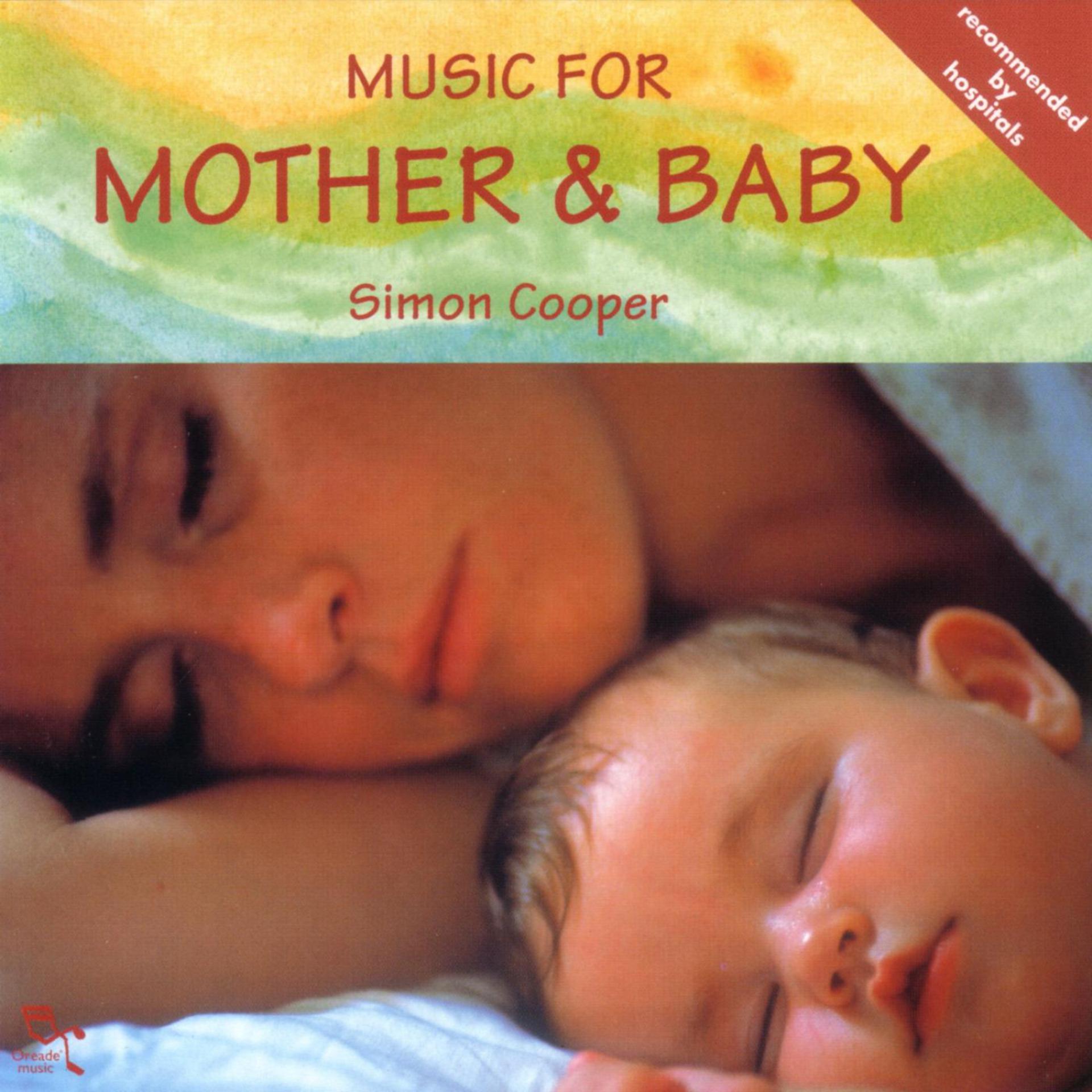 Постер альбома Music For Mother And Baby