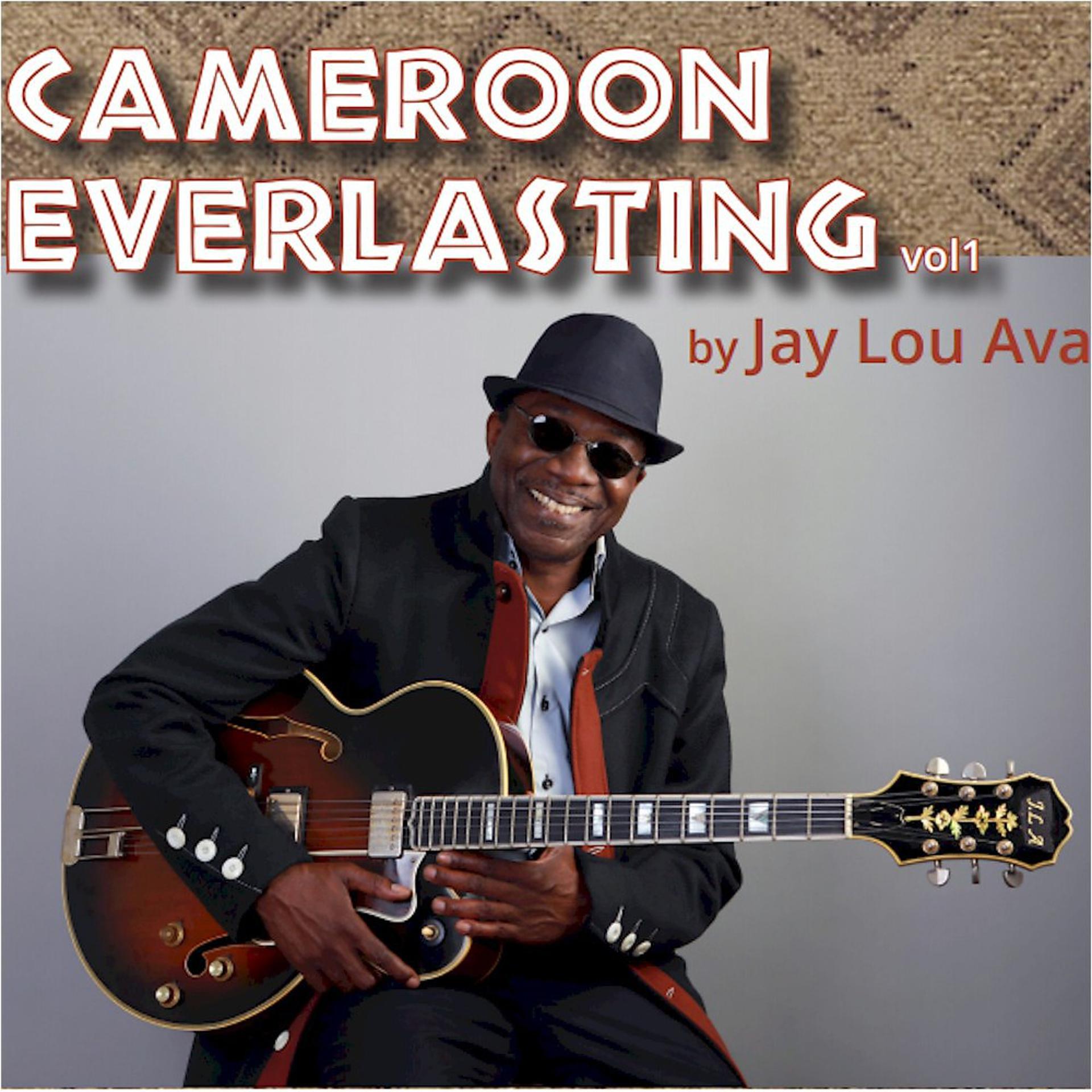Постер альбома Cameroon Everlasting, Vol. 1