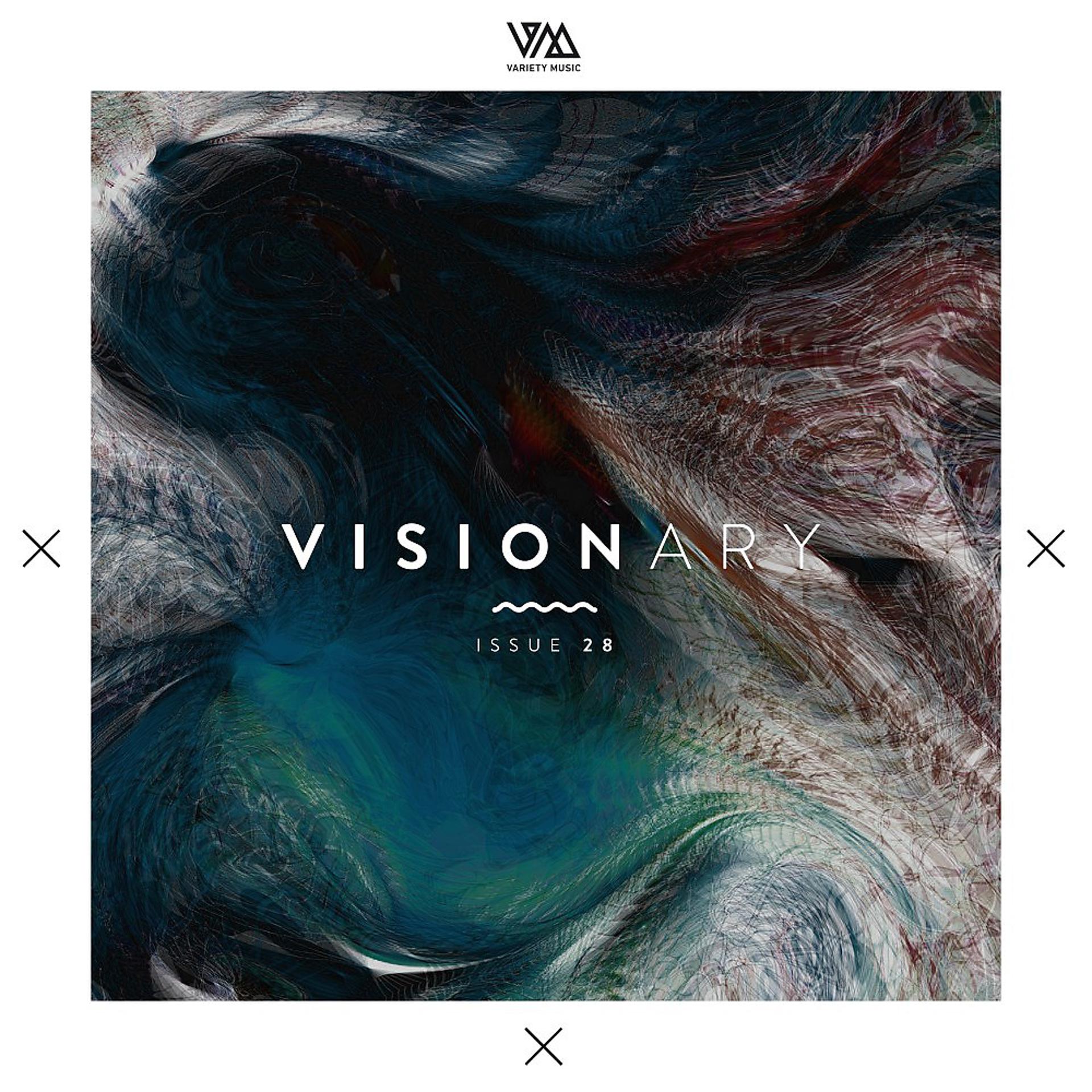 Постер альбома Variety Music Pres. Visionary Issue 28