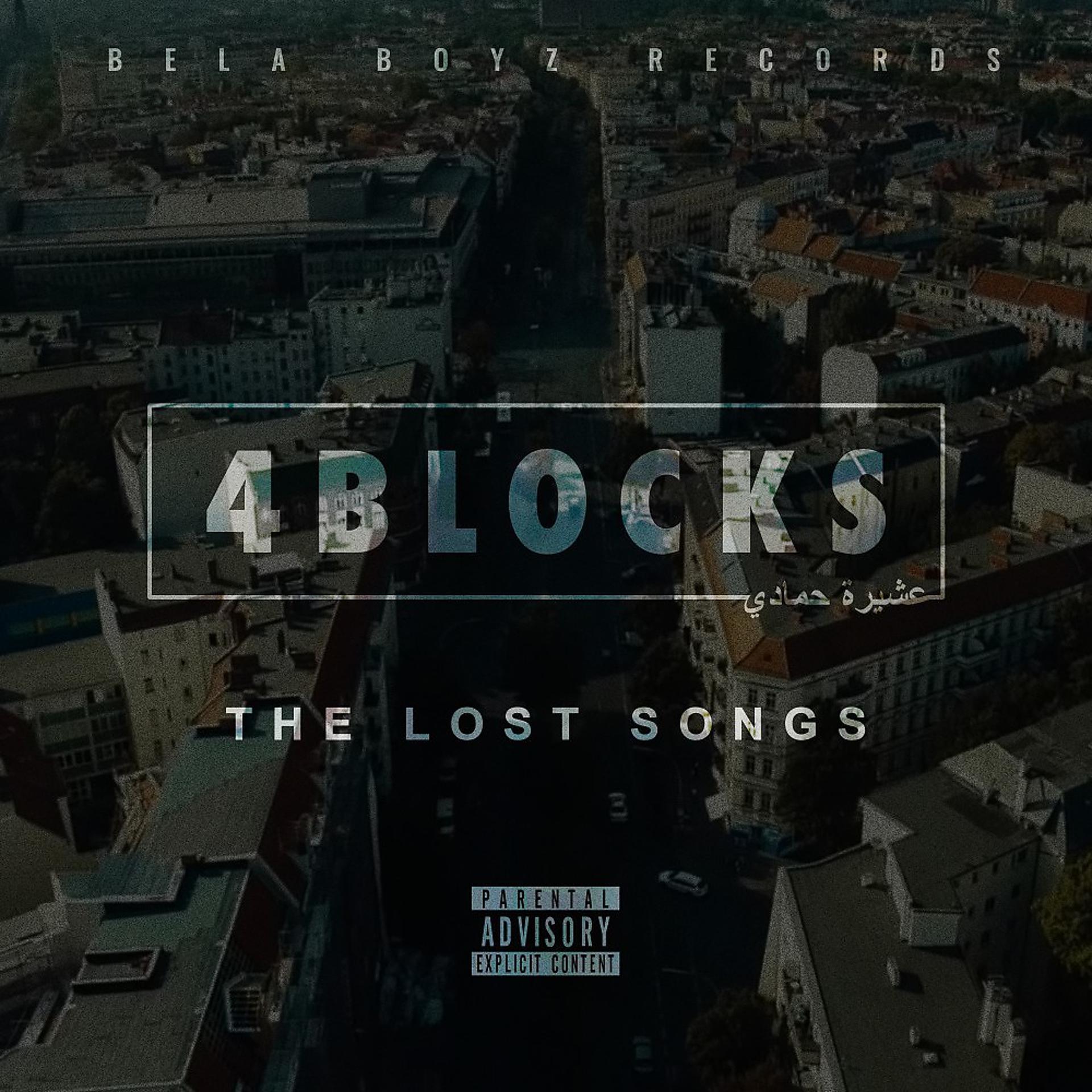 Постер альбома 4 Blocks - The Lost Songs