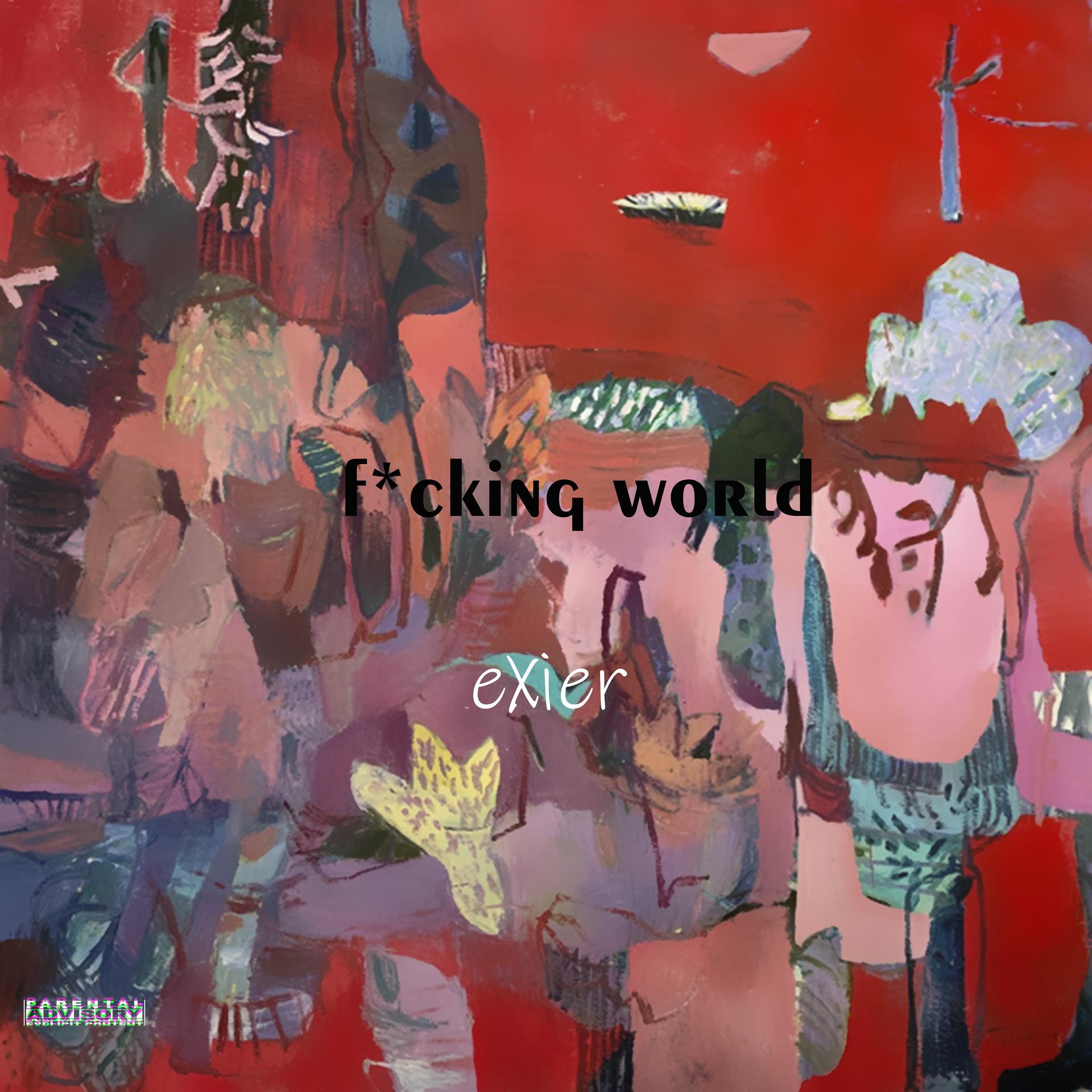 Постер альбома Fucking World