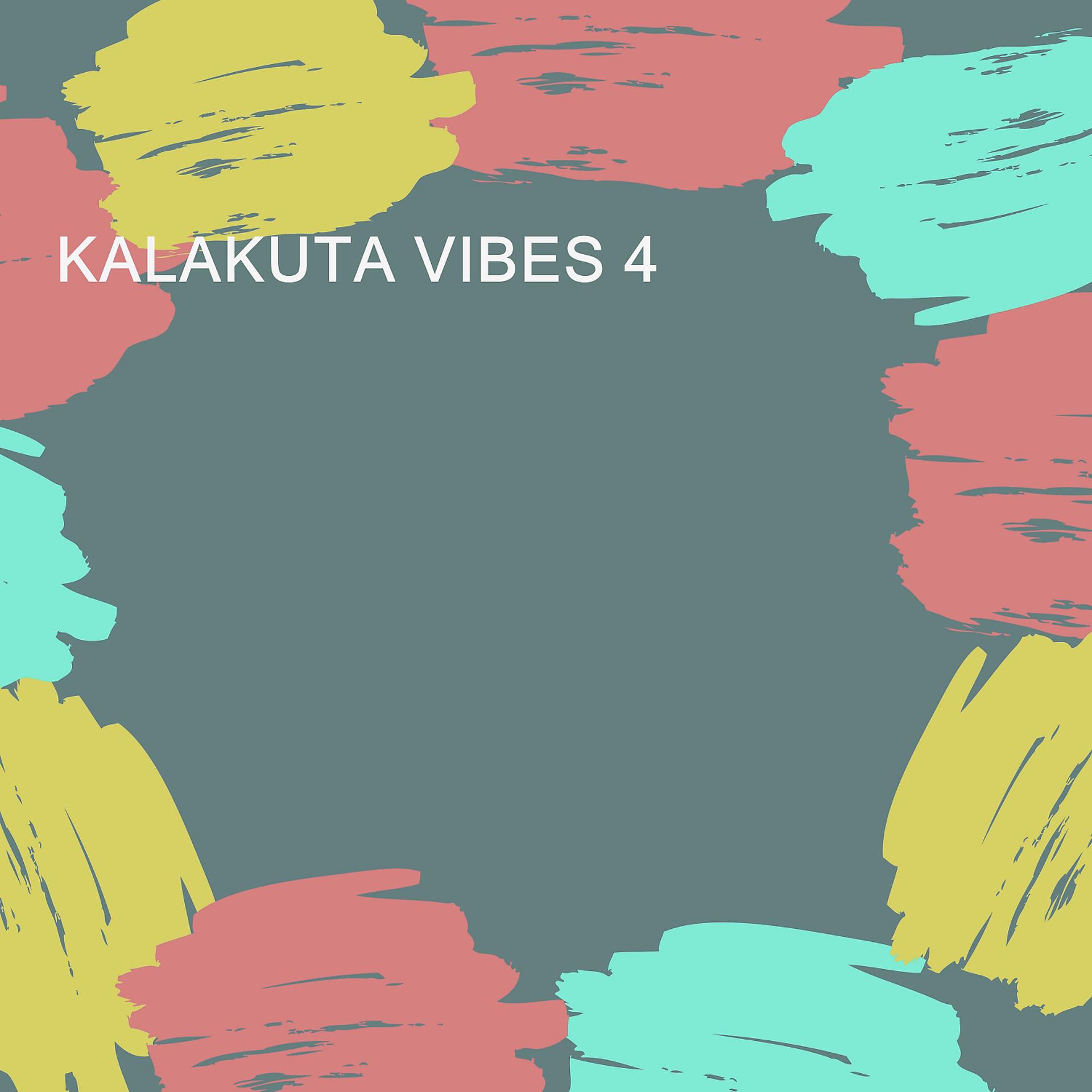 Постер альбома KALAKUTA VIBES 4