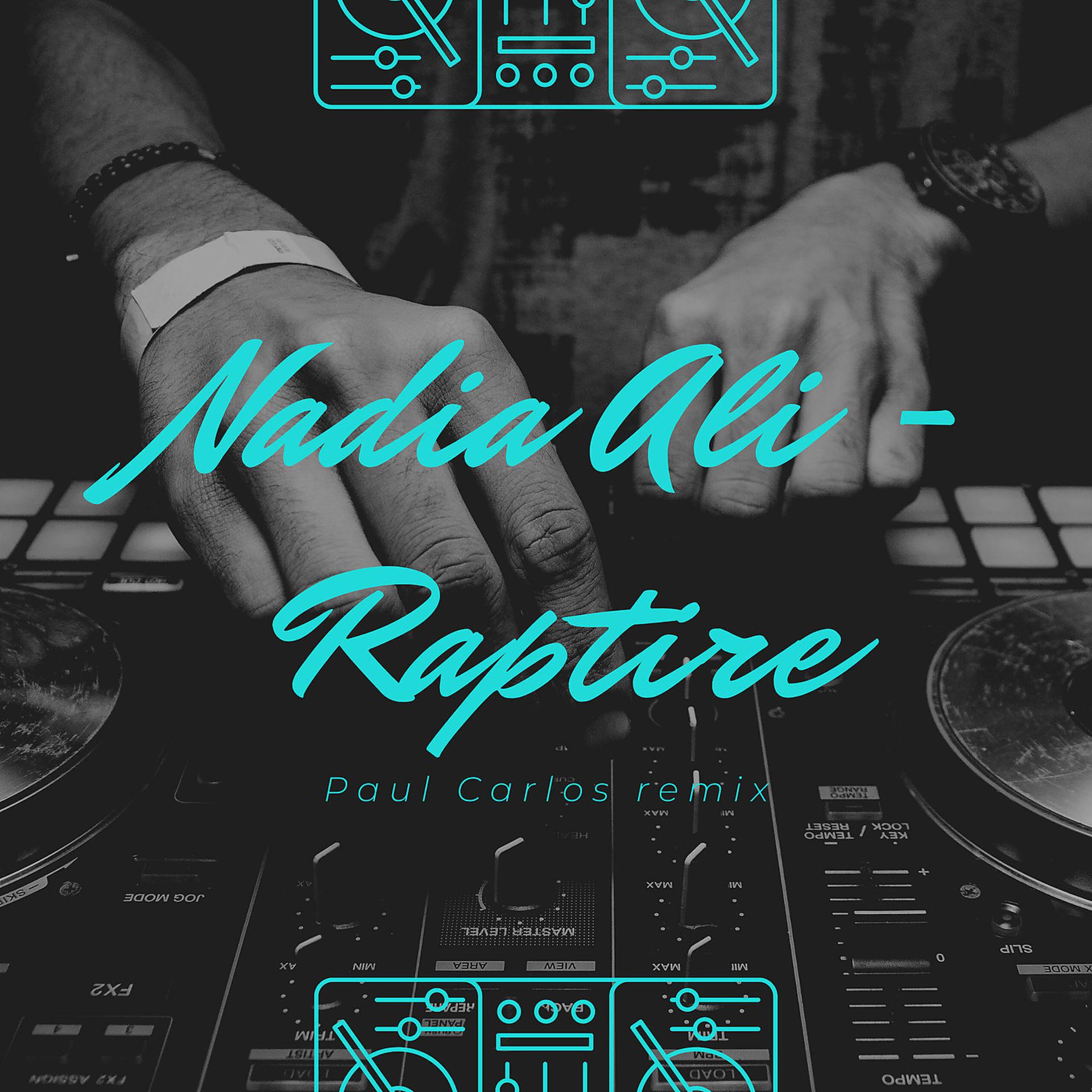 Постер альбома Rapture Paul Carlos Remix