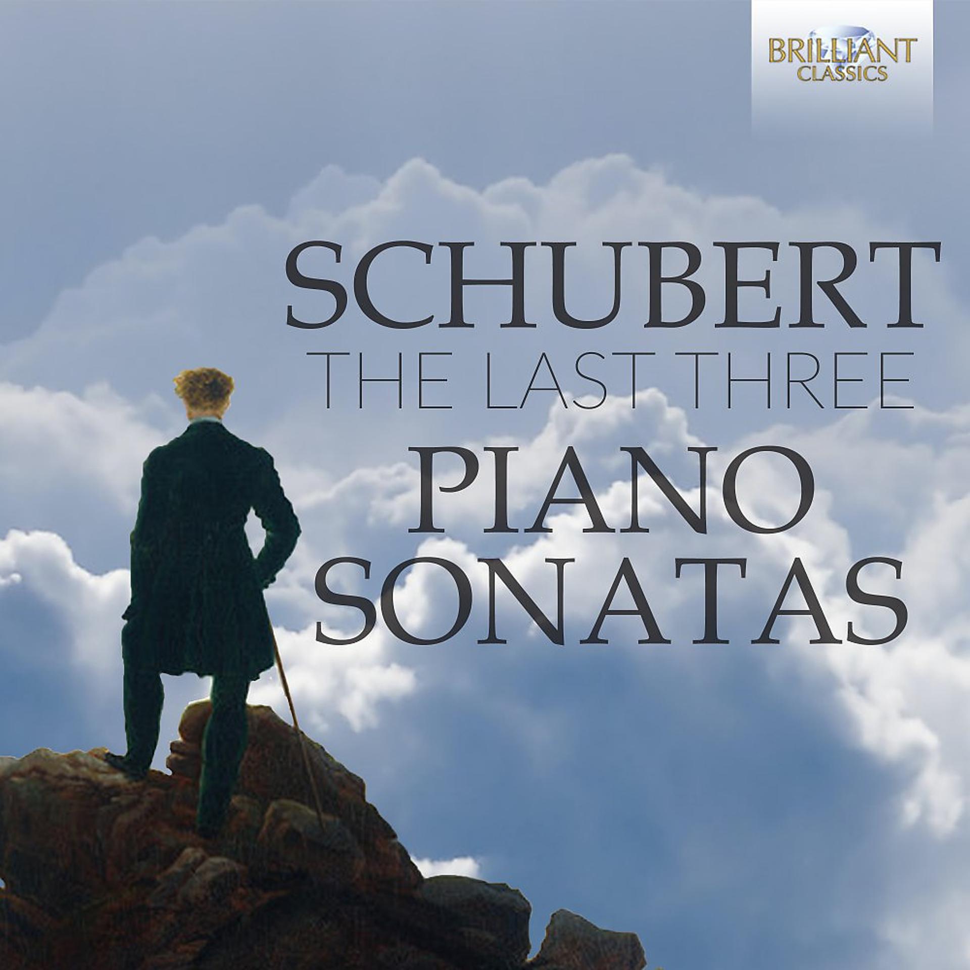 Постер альбома Schubert: The Last Three Piano Sonatas