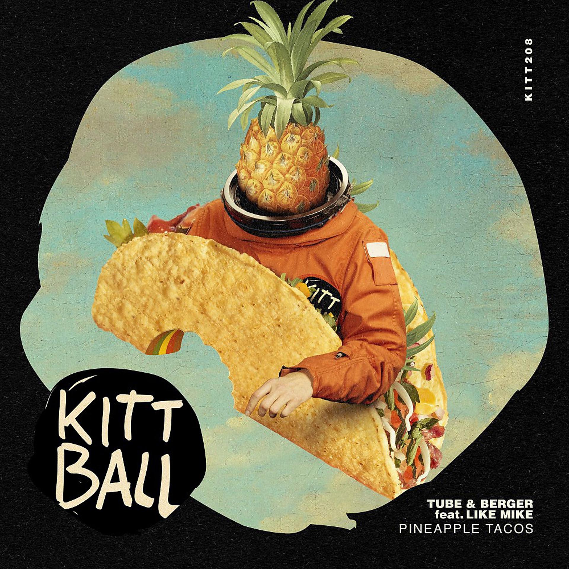 Постер альбома Pineapple Tacos (Extended Mix)