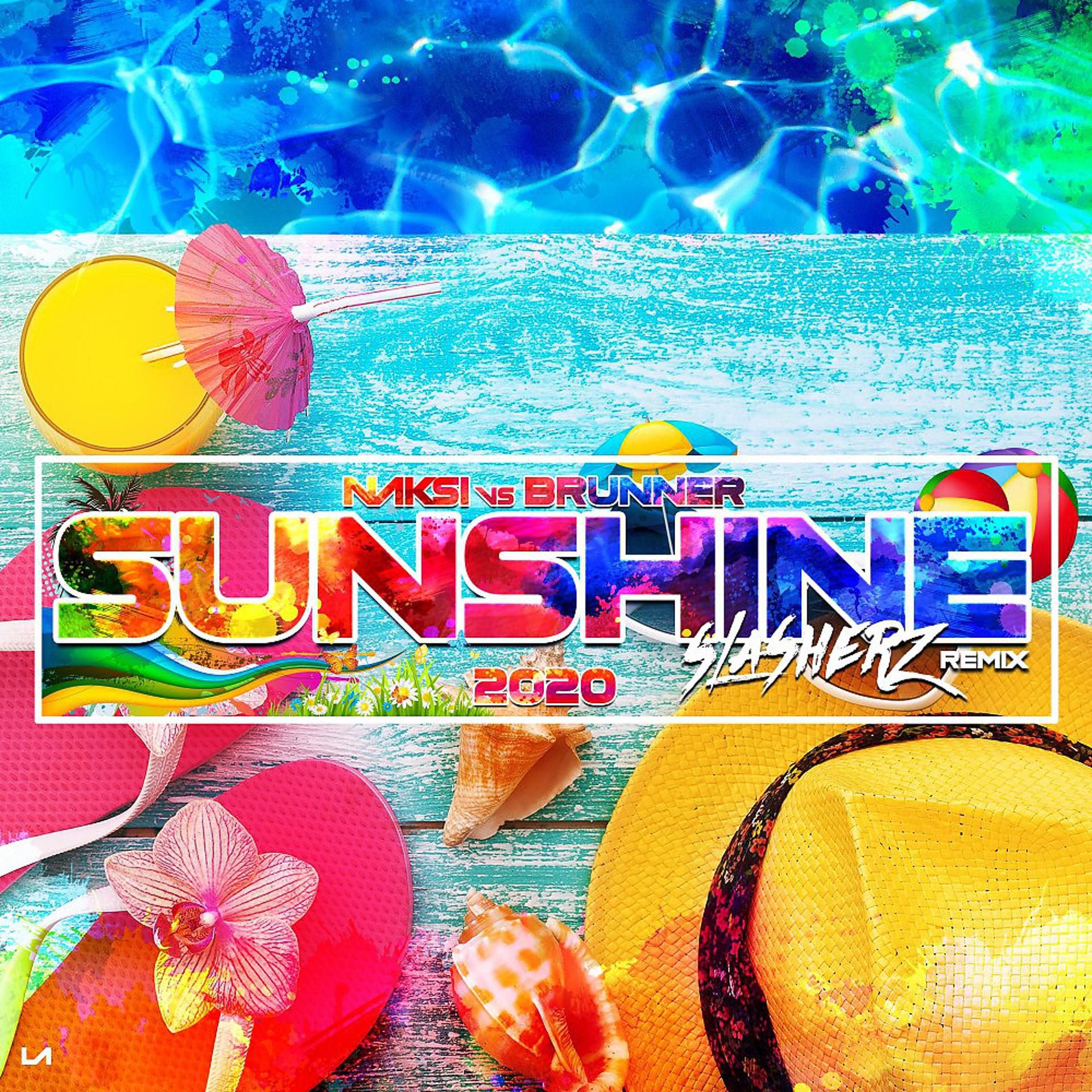 Постер альбома Sunshine 2020 (Slasherz Remix)