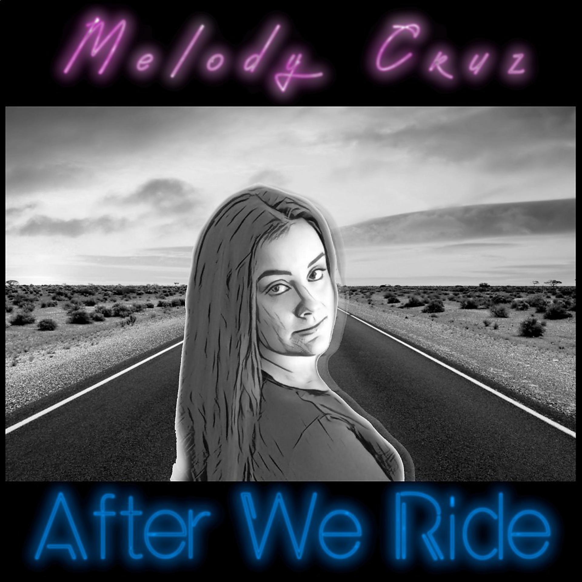 Постер альбома After We Ride