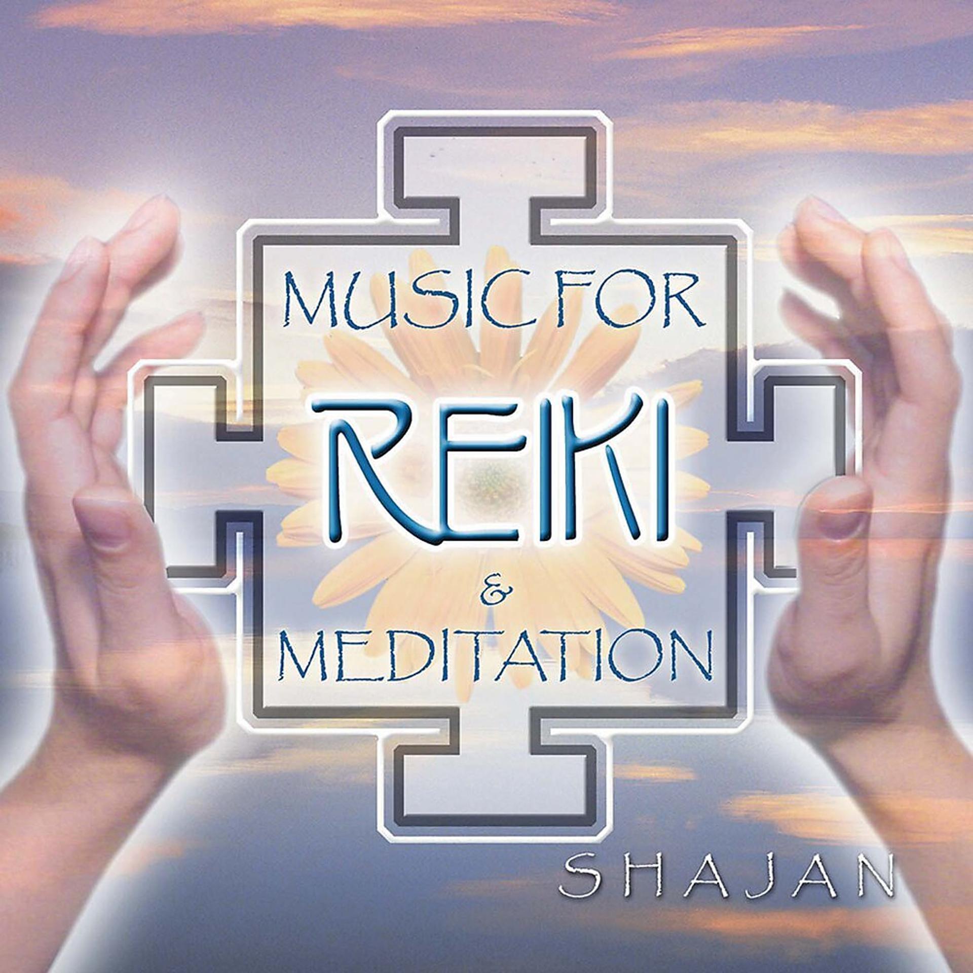 Постер альбома Music for Reiki and Meditation