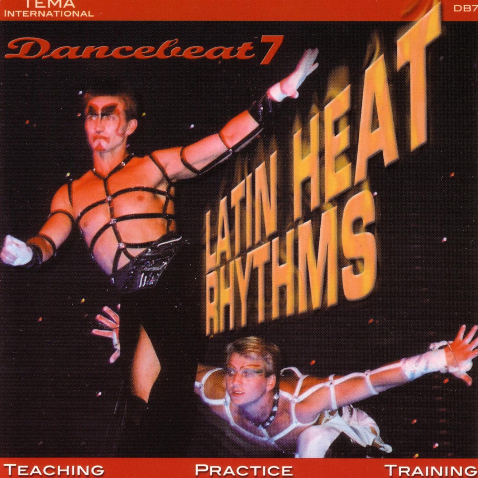 Постер альбома Latin Heat Rhythms - Dancebeat 7
