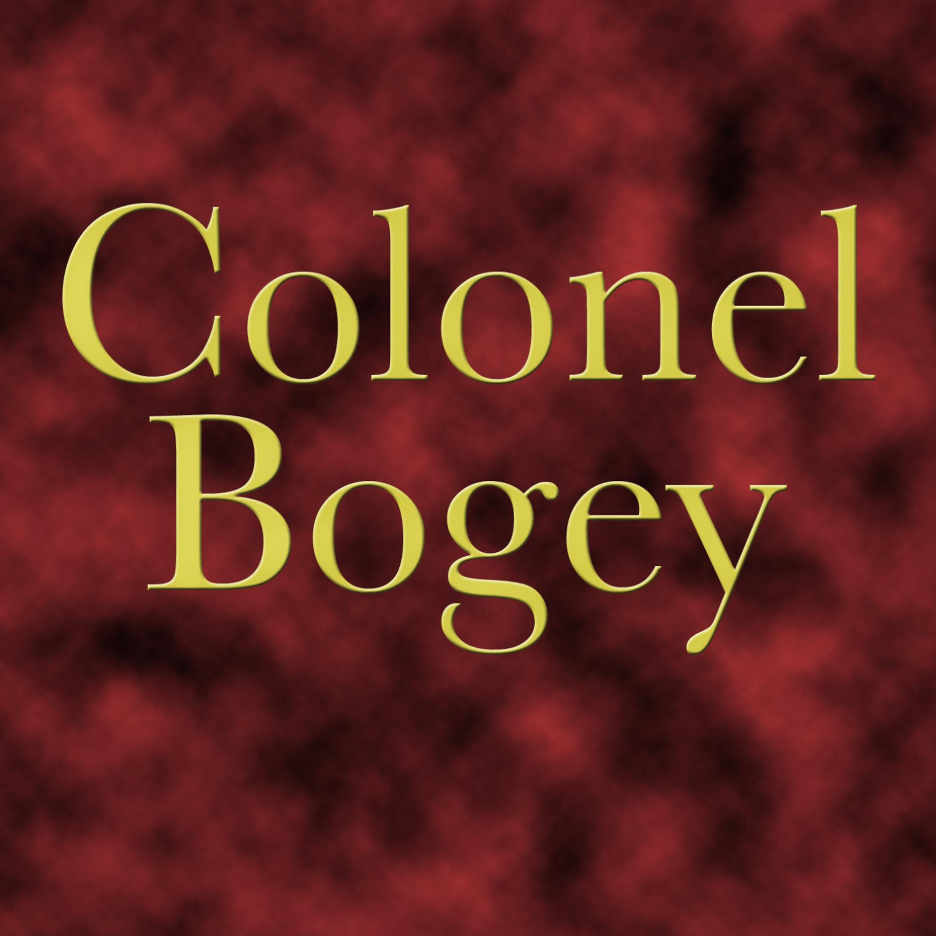 Постер альбома Colonel Bogey