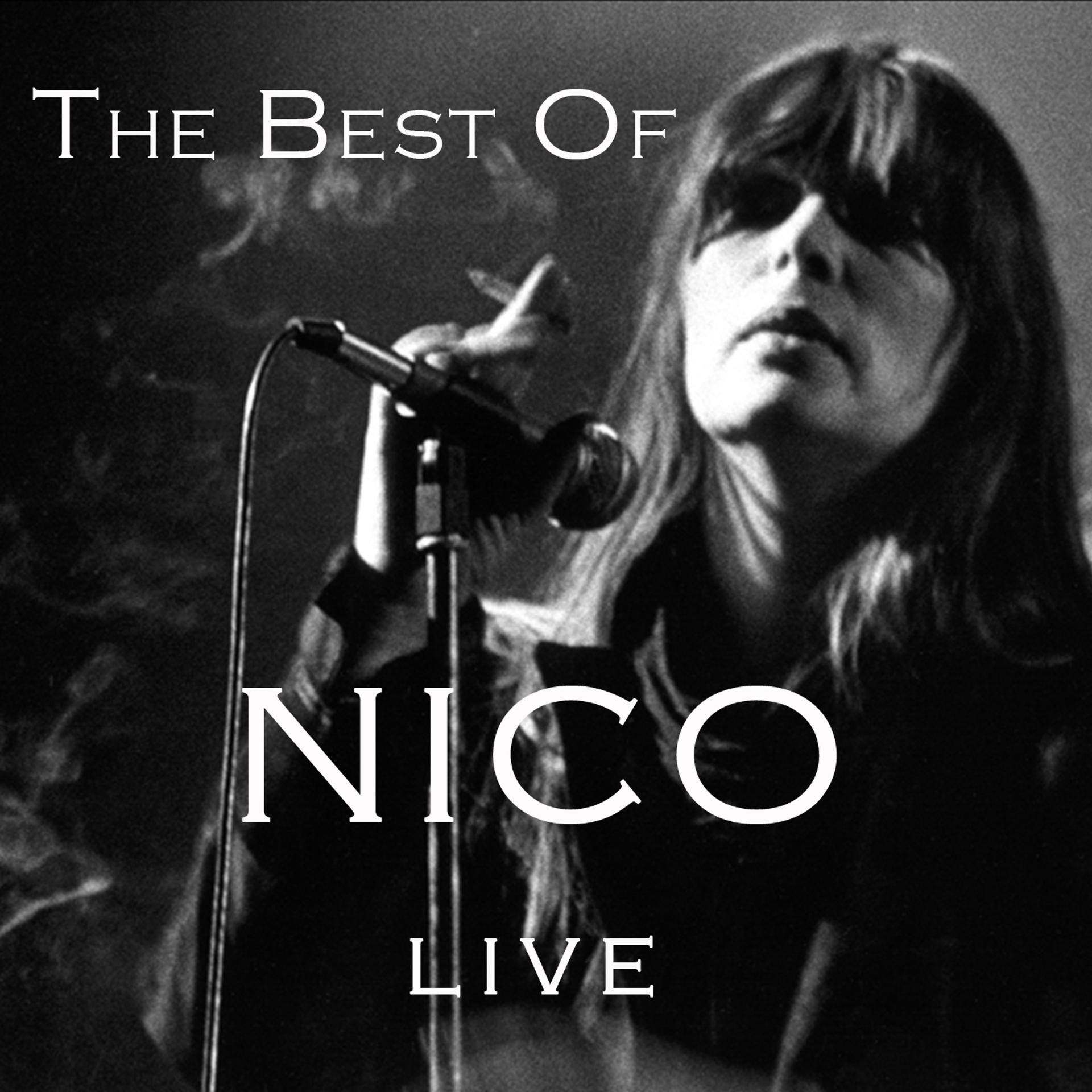 Постер альбома The Best of Nico (Live)